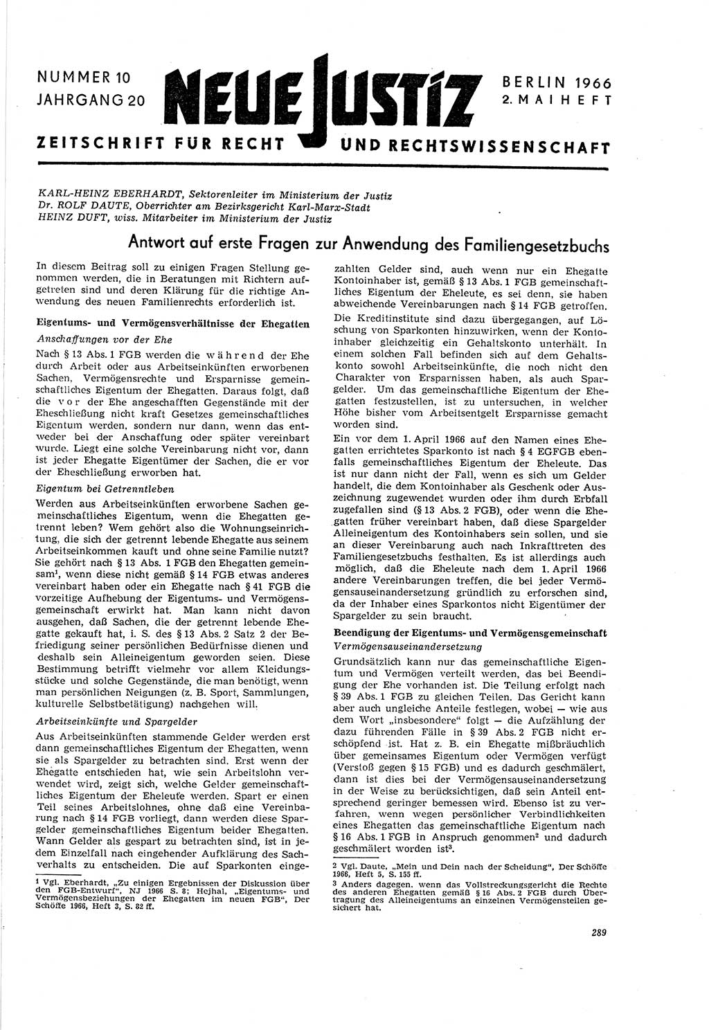 Neue Justiz (NJ), Zeitschrift für Recht und Rechtswissenschaft [Deutsche Demokratische Republik (DDR)], 20. Jahrgang 1966, Seite 289 (NJ DDR 1966, S. 289)