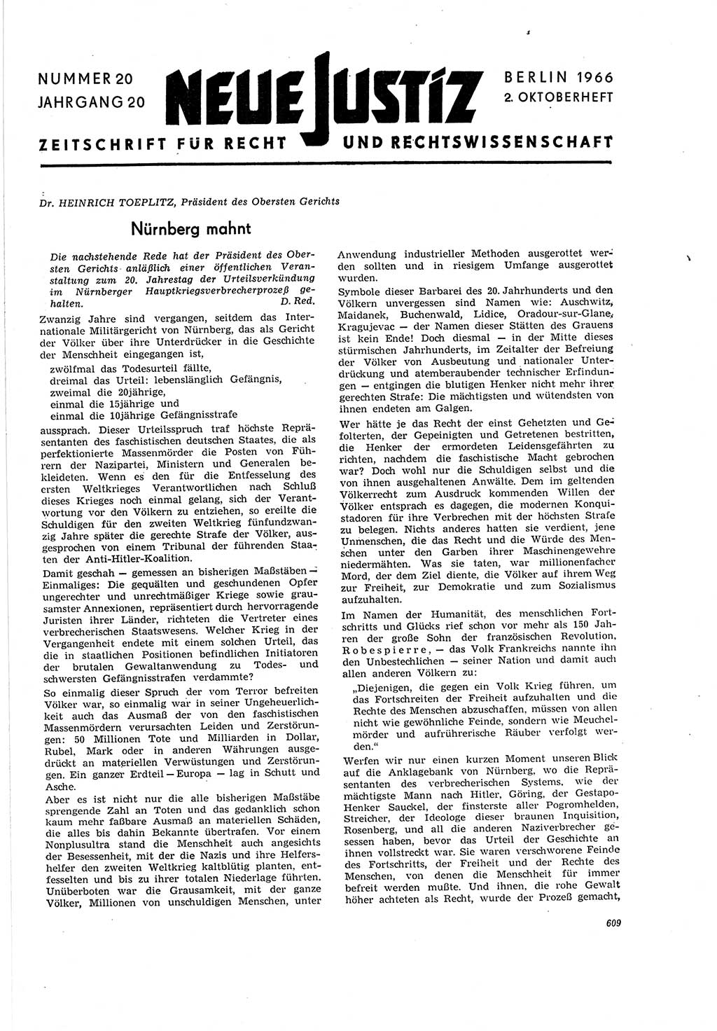 Neue Justiz (NJ), Zeitschrift für Recht und Rechtswissenschaft [Deutsche Demokratische Republik (DDR)], 20. Jahrgang 1966, Seite 609 (NJ DDR 1966, S. 609)