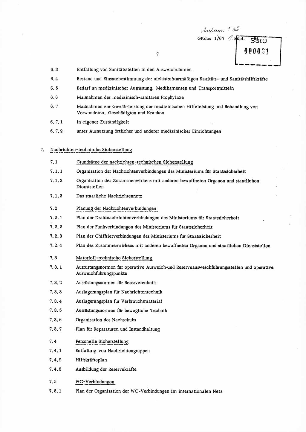 Anlage zur Direktive Nr. 1/67, Inhalt und Ziel der Mobilmachungsarbeit im Ministerium für Staatssicherheit, die Planung und Organisation der Mobilmachungsaufgaben und besonderer Maßnahmen der Vorbereitung des Ministeriums für Staatssicherheit im Verteidigungszustand, Deutsche Demokratische Republik (DDR), Ministerium für Staatssicherheit (MfS), Der Minister, Geheime Kommandosache (GKdos) 1/67, Berlin 1967, Seite 7 ( Anl. Dir. 1/67 DDR MfS Min. GKdos 1/67 1967, S. 7)