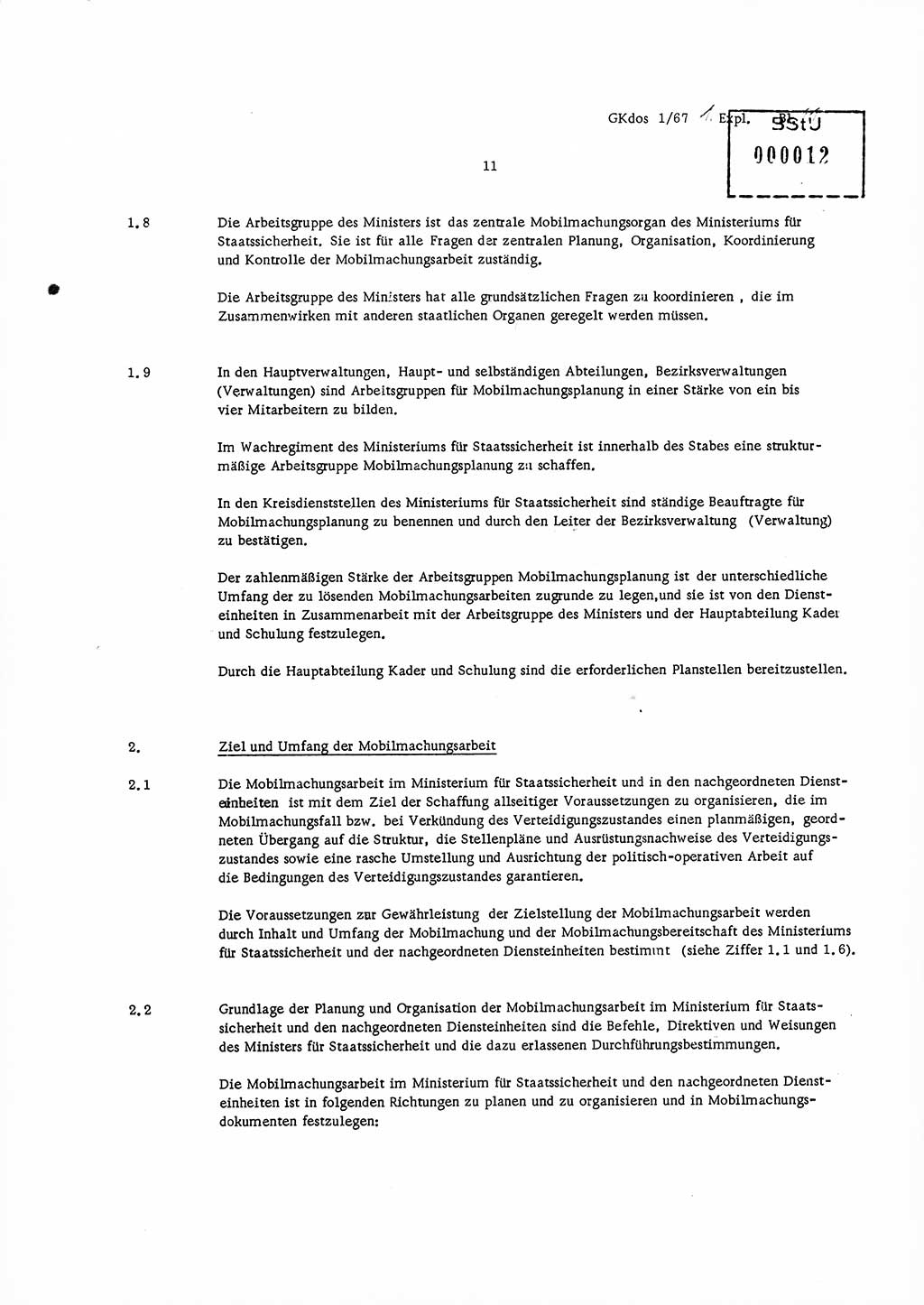 Direktive Nr. 1/67, Inhalt und Ziel der Mobilmachungsarbeit im Ministerium für Staatssicherheit, die Planung und Organisation der Mobilmachungsaufgaben und besonderer Maßnahmen der Vorbereitung des Ministeriums für Staatssicherheit im Verteidigungszustand, Deutsche Demokratische Republik (DDR), Ministerium für Staatssicherheit (MfS), Der Minister, Geheime Kommandosache (GKdos) 1/67, Berlin 1967, Seite 11 ( Dir. 1/67 DDR MfS Min. GKdos 1/67 1967, S. 11)