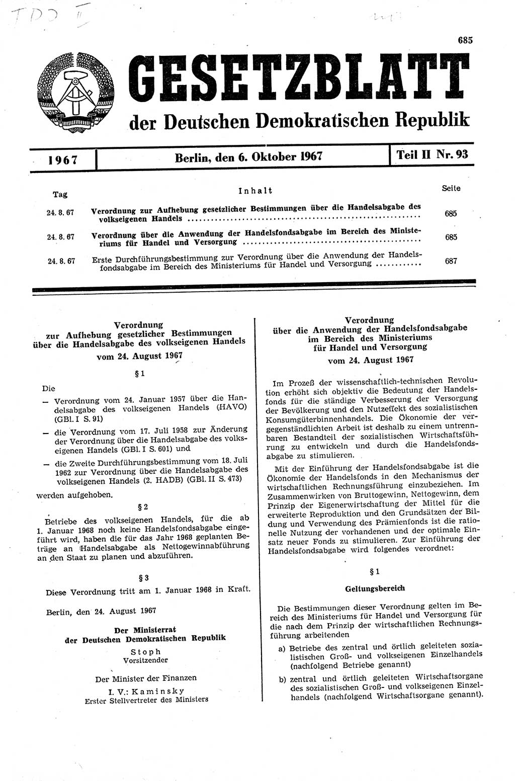 Gesetzblatt (GBl.) der Deutschen Demokratischen Republik (DDR) Teil ⅠⅠ 1967, Seite 685 (GBl. DDR ⅠⅠ 1967, S. 685)