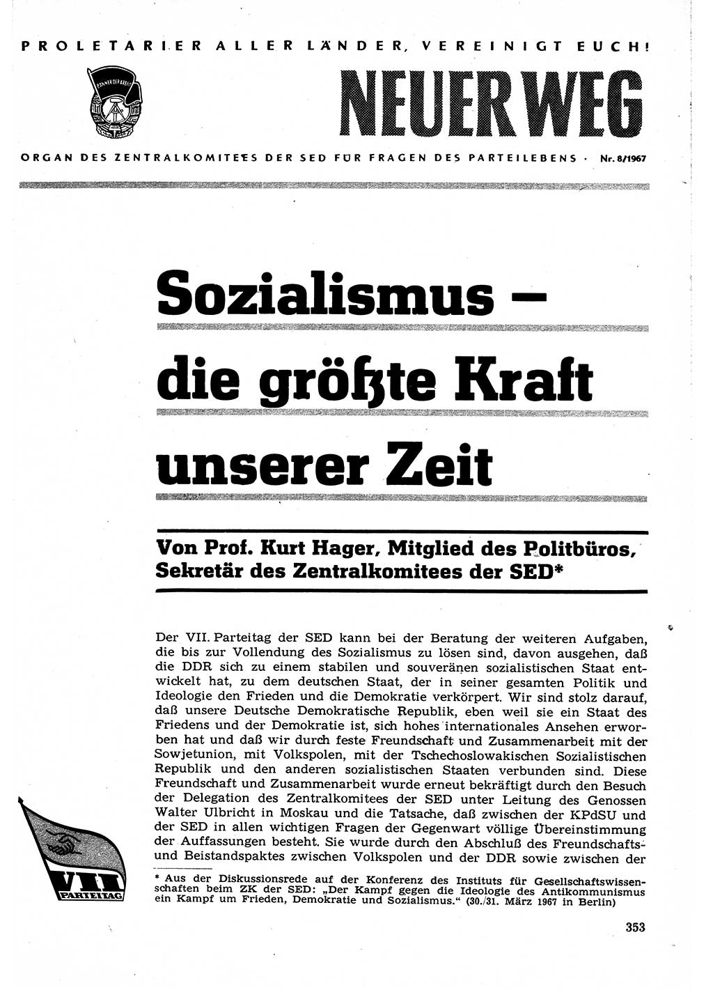 Neuer Weg (NW), Organ des Zentralkomitees (ZK) der SED (Sozialistische Einheitspartei Deutschlands) für Fragen des Parteilebens, 22. Jahrgang [Deutsche Demokratische Republik (DDR)] 1967, Seite 353 (NW ZK SED DDR 1967, S. 353)