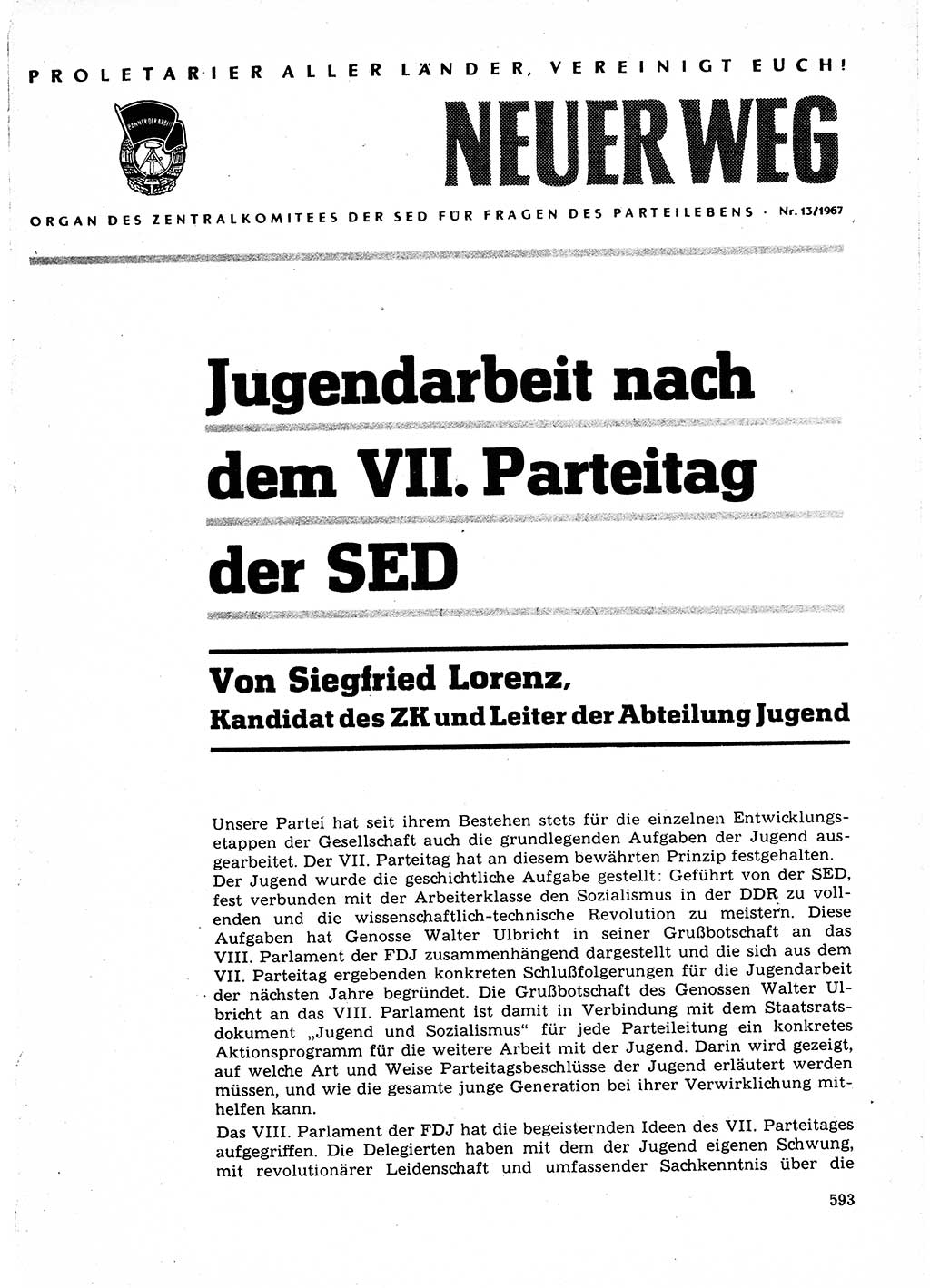Neuer Weg (NW), Organ des Zentralkomitees (ZK) der SED (Sozialistische Einheitspartei Deutschlands) für Fragen des Parteilebens, 22. Jahrgang [Deutsche Demokratische Republik (DDR)] 1967, Seite 593 (NW ZK SED DDR 1967, S. 593)