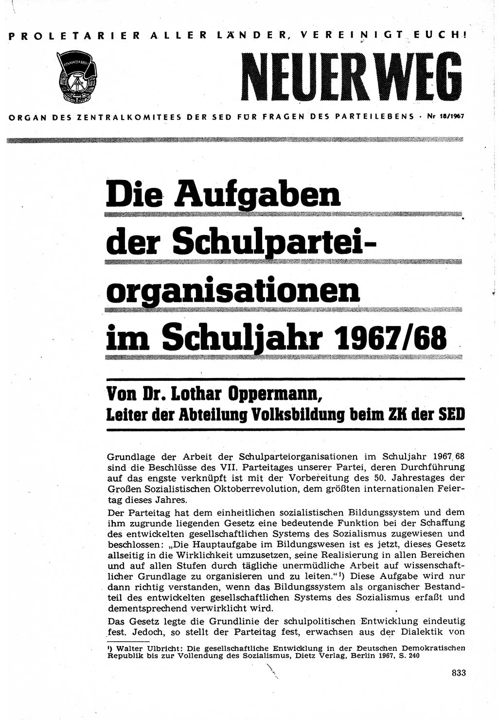 Neuer Weg (NW), Organ des Zentralkomitees (ZK) der SED (Sozialistische Einheitspartei Deutschlands) für Fragen des Parteilebens, 22. Jahrgang [Deutsche Demokratische Republik (DDR)] 1967, Seite 833 (NW ZK SED DDR 1967, S. 833)