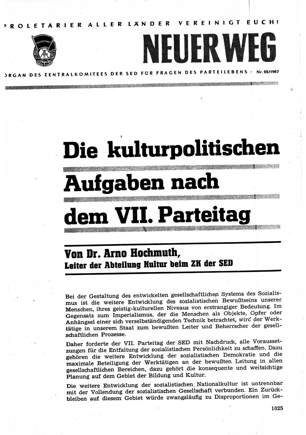 Neuer Weg (NW), Organ des Zentralkomitees (ZK) der SED (Sozialistische Einheitspartei Deutschlands) für Fragen des Parteilebens, 22. Jahrgang [Deutsche Demokratische Republik (DDR)] 1967, Seite 1025 (NW ZK SED DDR 1967, S. 1025)