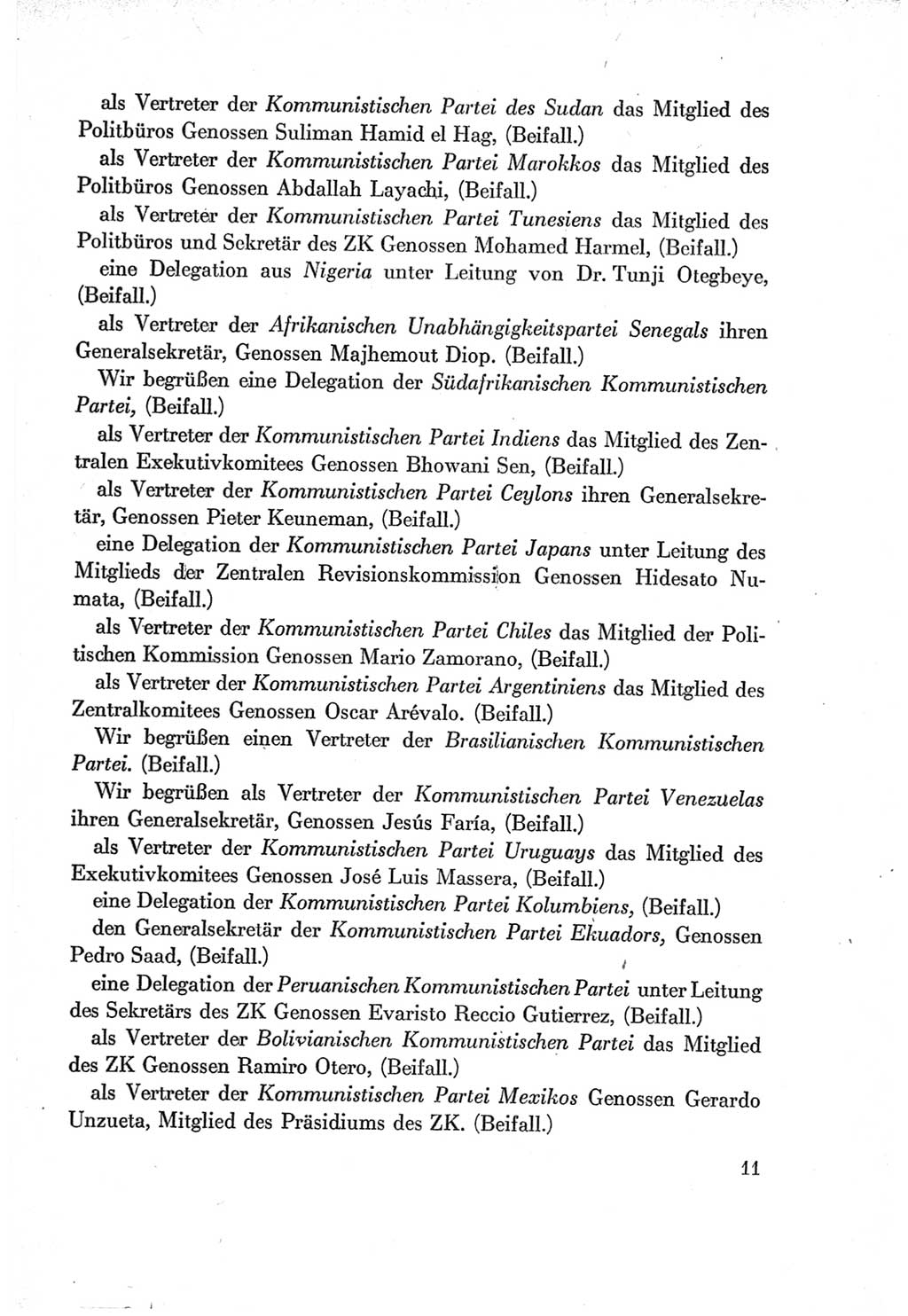 Protokoll der Verhandlungen des Ⅶ. Parteitages der Sozialistischen Einheitspartei Deutschlands (SED) [Deutsche Demokratische Republik (DDR)] 1967, Band Ⅰ, Seite 11 (Prot. Verh. Ⅶ. PT SED DDR 1967, Bd. Ⅰ, S. 11)