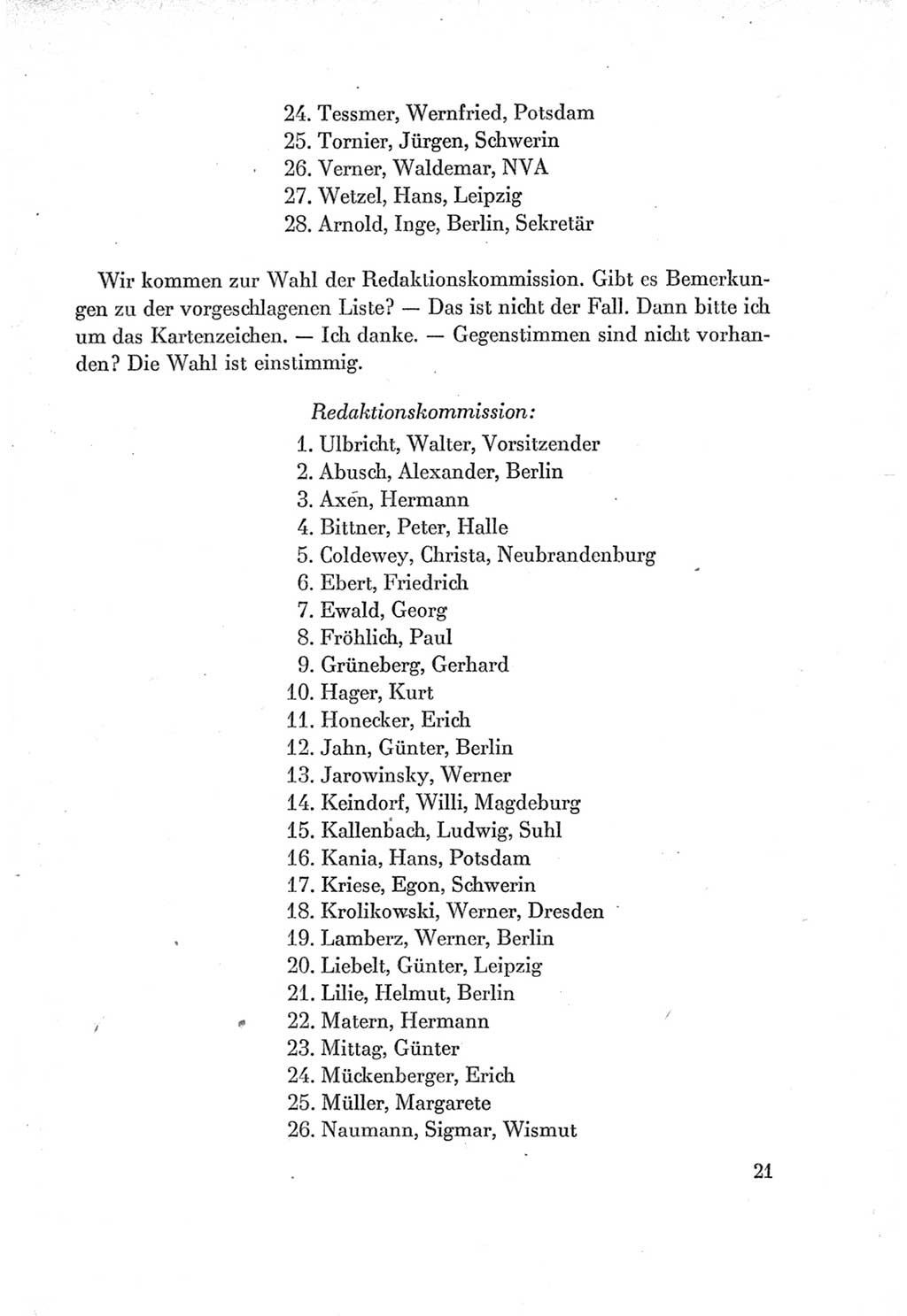 Protokoll der Verhandlungen des Ⅶ. Parteitages der Sozialistischen Einheitspartei Deutschlands (SED) [Deutsche Demokratische Republik (DDR)] 1967, Band Ⅰ, Seite 21 (Prot. Verh. Ⅶ. PT SED DDR 1967, Bd. Ⅰ, S. 21)