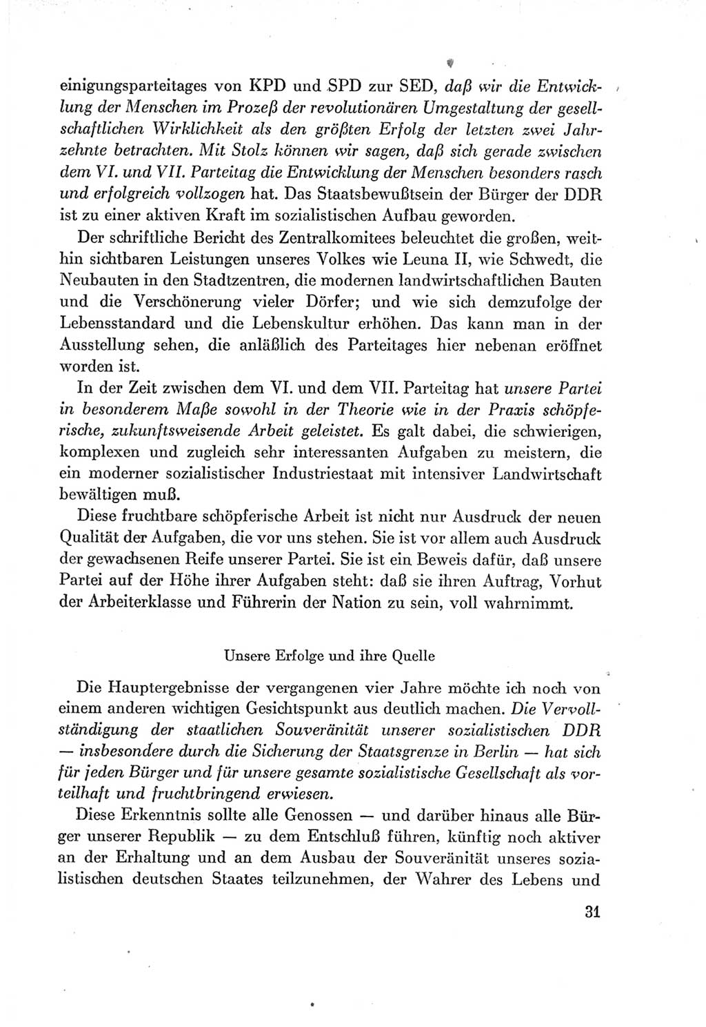 Protokoll der Verhandlungen des Ⅶ. Parteitages der Sozialistischen Einheitspartei Deutschlands (SED) [Deutsche Demokratische Republik (DDR)] 1967, Band Ⅰ, Seite 31 (Prot. Verh. Ⅶ. PT SED DDR 1967, Bd. Ⅰ, S. 31)