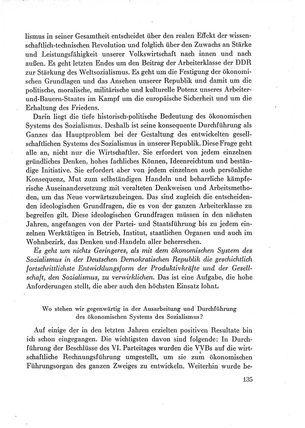 Protokoll der Verhandlungen des Ⅶ. Parteitages der Sozialistischen Einheitspartei Deutschlands (SED) [Deutsche Demokratische Republik (DDR)] 1967, Band Ⅰ, Seite 135 (Prot. Verh. Ⅶ. PT SED DDR 1967, Bd. Ⅰ, S. 135)