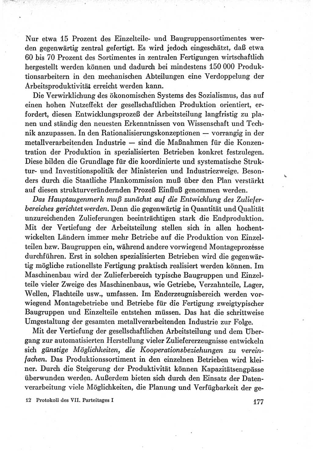 Protokoll der Verhandlungen des Ⅶ. Parteitages der Sozialistischen Einheitspartei Deutschlands (SED) [Deutsche Demokratische Republik (DDR)] 1967, Band Ⅰ, Seite 177 (Prot. Verh. Ⅶ. PT SED DDR 1967, Bd. Ⅰ, S. 177)