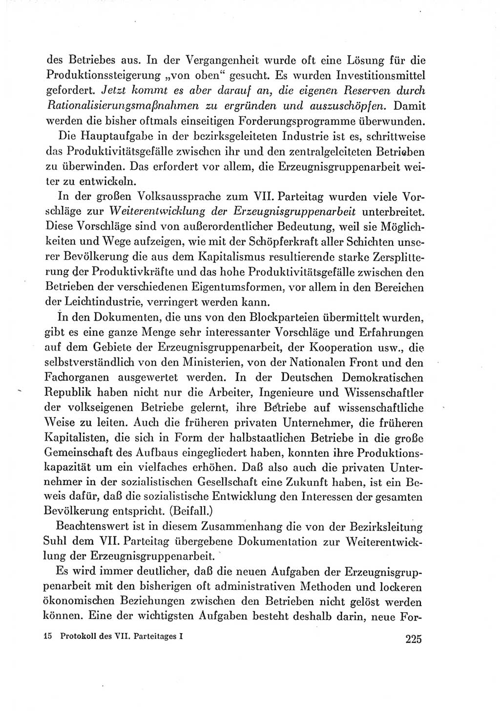 Protokoll der Verhandlungen des Ⅶ. Parteitages der Sozialistischen Einheitspartei Deutschlands (SED) [Deutsche Demokratische Republik (DDR)] 1967, Band Ⅰ, Seite 225 (Prot. Verh. Ⅶ. PT SED DDR 1967, Bd. Ⅰ, S. 225)