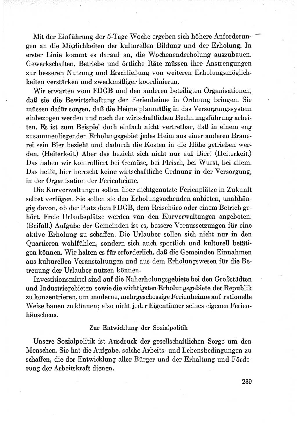 Protokoll der Verhandlungen des Ⅶ. Parteitages der Sozialistischen Einheitspartei Deutschlands (SED) [Deutsche Demokratische Republik (DDR)] 1967, Band Ⅰ, Seite 239 (Prot. Verh. Ⅶ. PT SED DDR 1967, Bd. Ⅰ, S. 239)