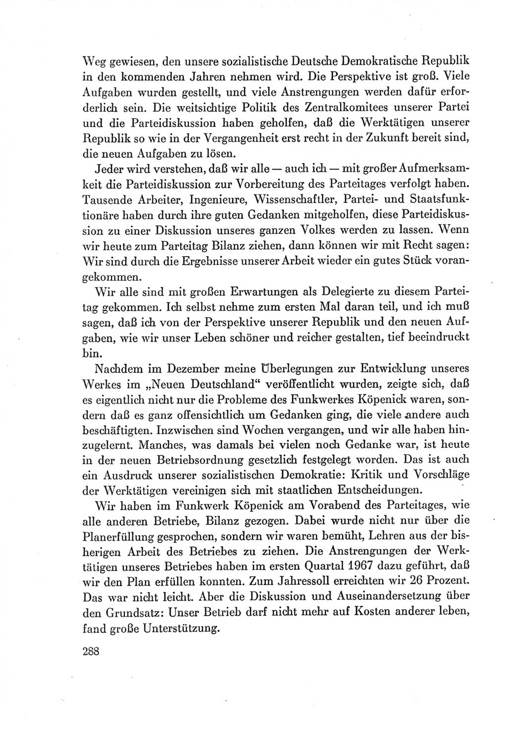 Protokoll der Verhandlungen des Ⅶ. Parteitages der Sozialistischen Einheitspartei Deutschlands (SED) [Deutsche Demokratische Republik (DDR)] 1967, Band Ⅰ, Seite 288 (Prot. Verh. Ⅶ. PT SED DDR 1967, Bd. Ⅰ, S. 288)