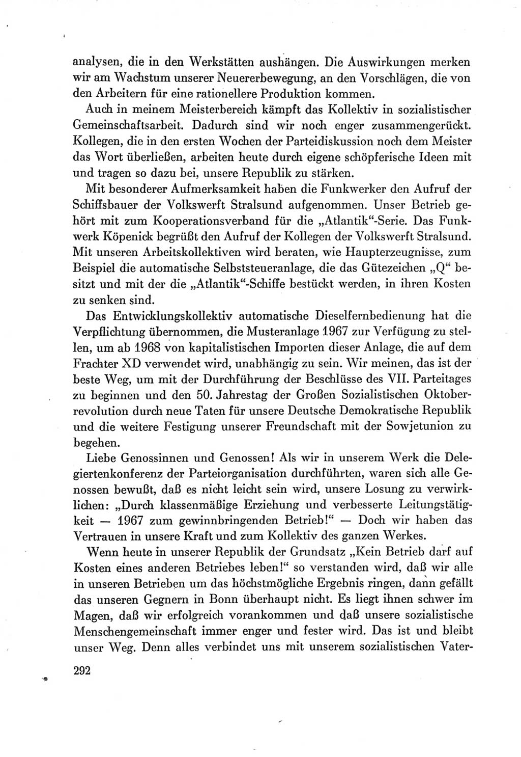 Protokoll der Verhandlungen des Ⅶ. Parteitages der Sozialistischen Einheitspartei Deutschlands (SED) [Deutsche Demokratische Republik (DDR)] 1967, Band Ⅰ, Seite 292 (Prot. Verh. Ⅶ. PT SED DDR 1967, Bd. Ⅰ, S. 292)