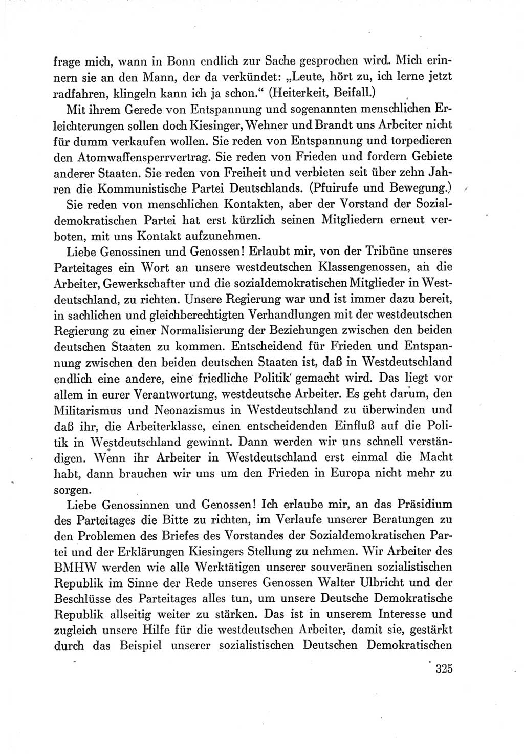 Protokoll der Verhandlungen des Ⅶ. Parteitages der Sozialistischen Einheitspartei Deutschlands (SED) [Deutsche Demokratische Republik (DDR)] 1967, Band Ⅰ, Seite 325 (Prot. Verh. Ⅶ. PT SED DDR 1967, Bd. Ⅰ, S. 325)