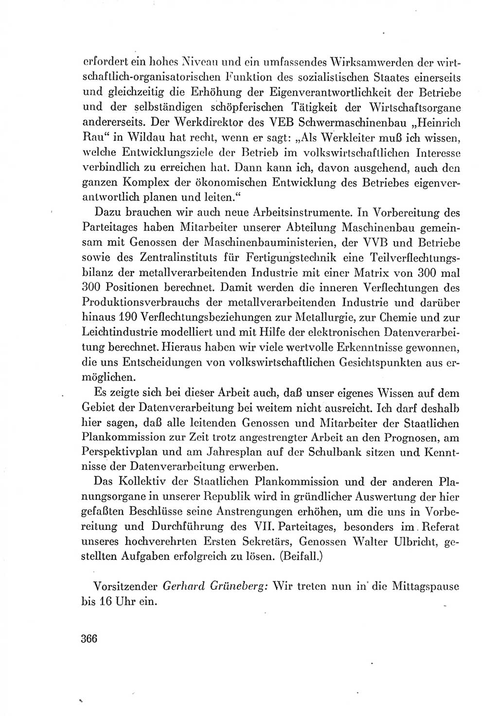 Protokoll der Verhandlungen des Ⅶ. Parteitages der Sozialistischen Einheitspartei Deutschlands (SED) [Deutsche Demokratische Republik (DDR)] 1967, Band Ⅰ, Seite 366 (Prot. Verh. Ⅶ. PT SED DDR 1967, Bd. Ⅰ, S. 366)