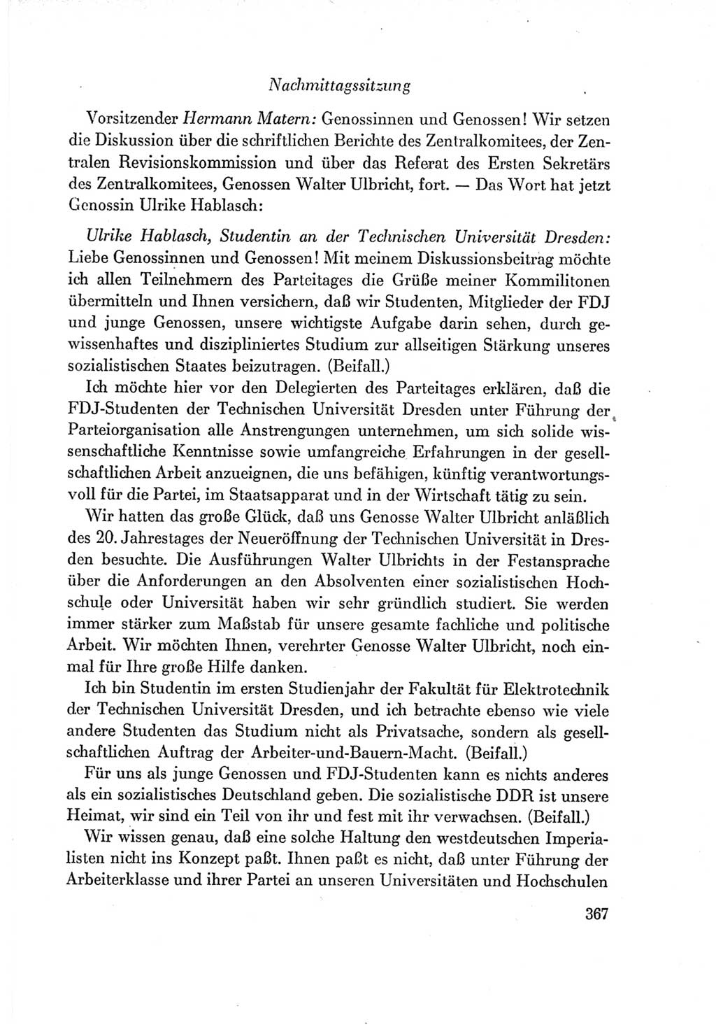 Protokoll der Verhandlungen des Ⅶ. Parteitages der Sozialistischen Einheitspartei Deutschlands (SED) [Deutsche Demokratische Republik (DDR)] 1967, Band Ⅰ, Seite 367 (Prot. Verh. Ⅶ. PT SED DDR 1967, Bd. Ⅰ, S. 367)