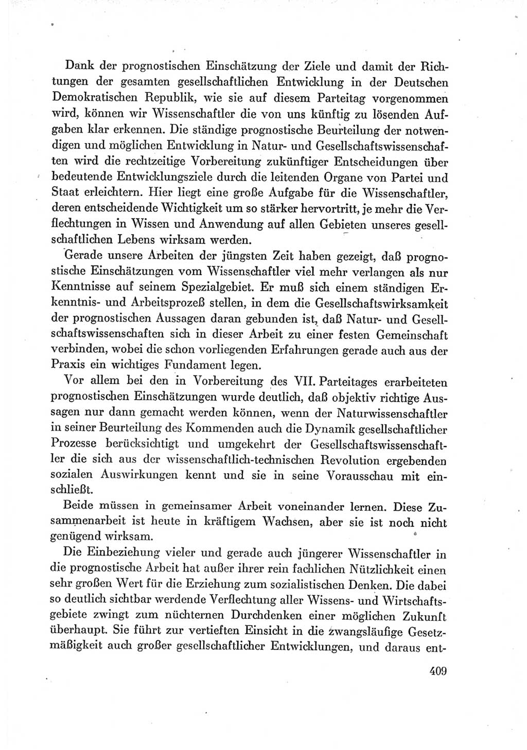 Protokoll der Verhandlungen des Ⅶ. Parteitages der Sozialistischen Einheitspartei Deutschlands (SED) [Deutsche Demokratische Republik (DDR)] 1967, Band Ⅰ, Seite 409 (Prot. Verh. Ⅶ. PT SED DDR 1967, Bd. Ⅰ, S. 409)