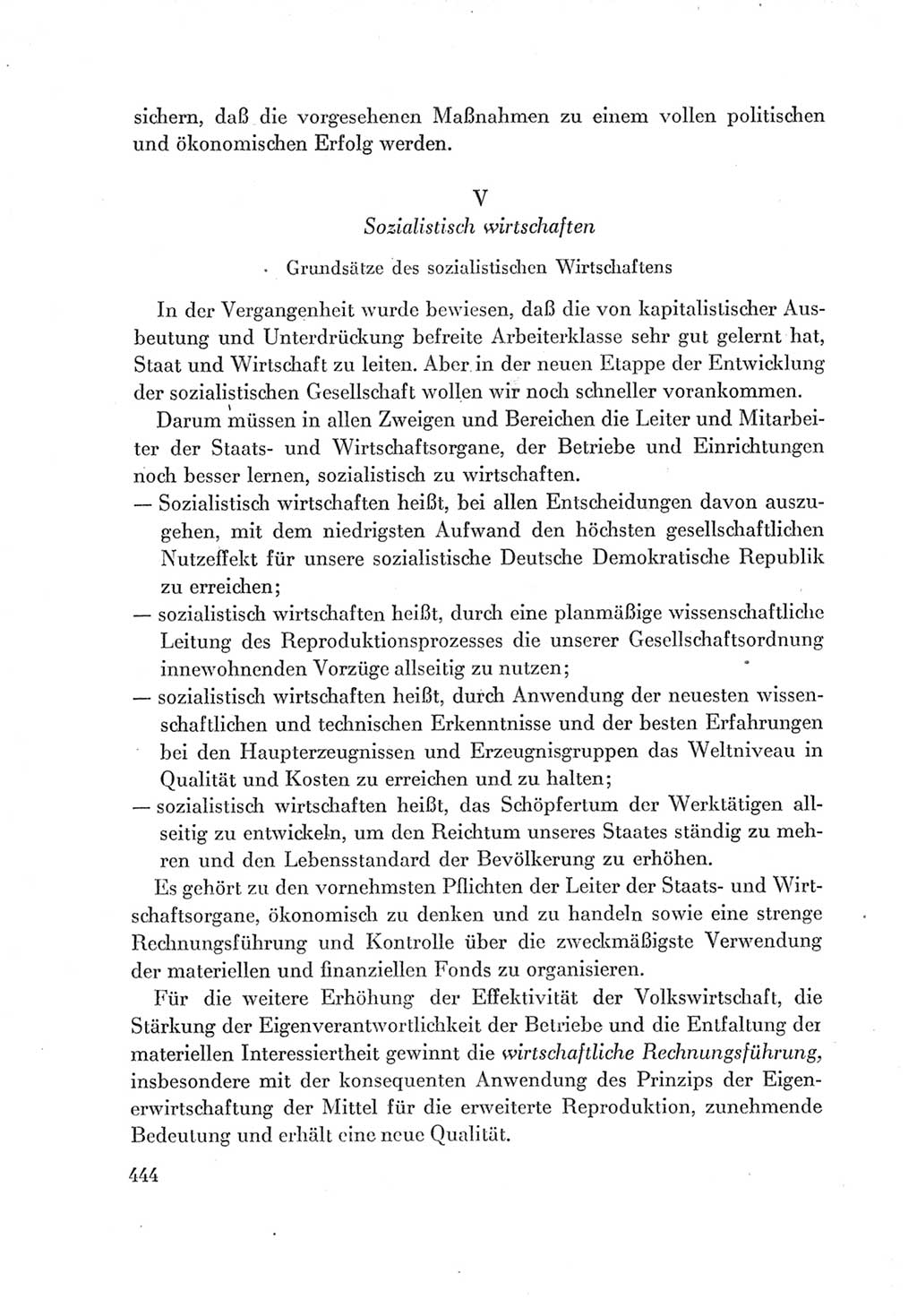 Protokoll der Verhandlungen des Ⅶ. Parteitages der Sozialistischen Einheitspartei Deutschlands (SED) [Deutsche Demokratische Republik (DDR)] 1967, Band Ⅰ, Seite 444 (Prot. Verh. Ⅶ. PT SED DDR 1967, Bd. Ⅰ, S. 444)