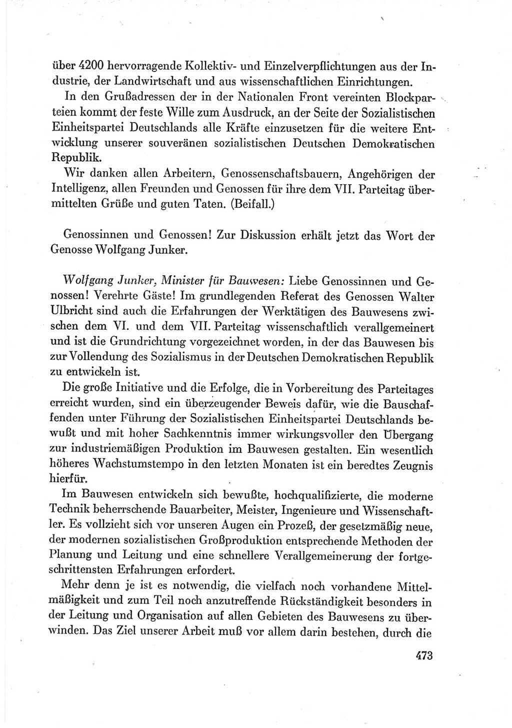 Protokoll der Verhandlungen des Ⅶ. Parteitages der Sozialistischen Einheitspartei Deutschlands (SED) [Deutsche Demokratische Republik (DDR)] 1967, Band Ⅰ, Seite 473 (Prot. Verh. Ⅶ. PT SED DDR 1967, Bd. Ⅰ, S. 473)