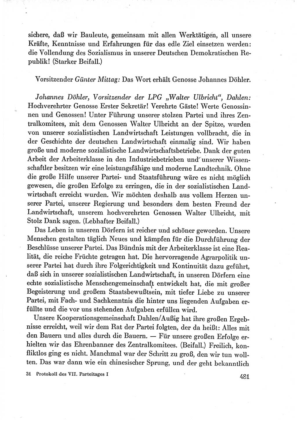 Protokoll der Verhandlungen des Ⅶ. Parteitages der Sozialistischen Einheitspartei Deutschlands (SED) [Deutsche Demokratische Republik (DDR)] 1967, Band Ⅰ, Seite 481 (Prot. Verh. Ⅶ. PT SED DDR 1967, Bd. Ⅰ, S. 481)