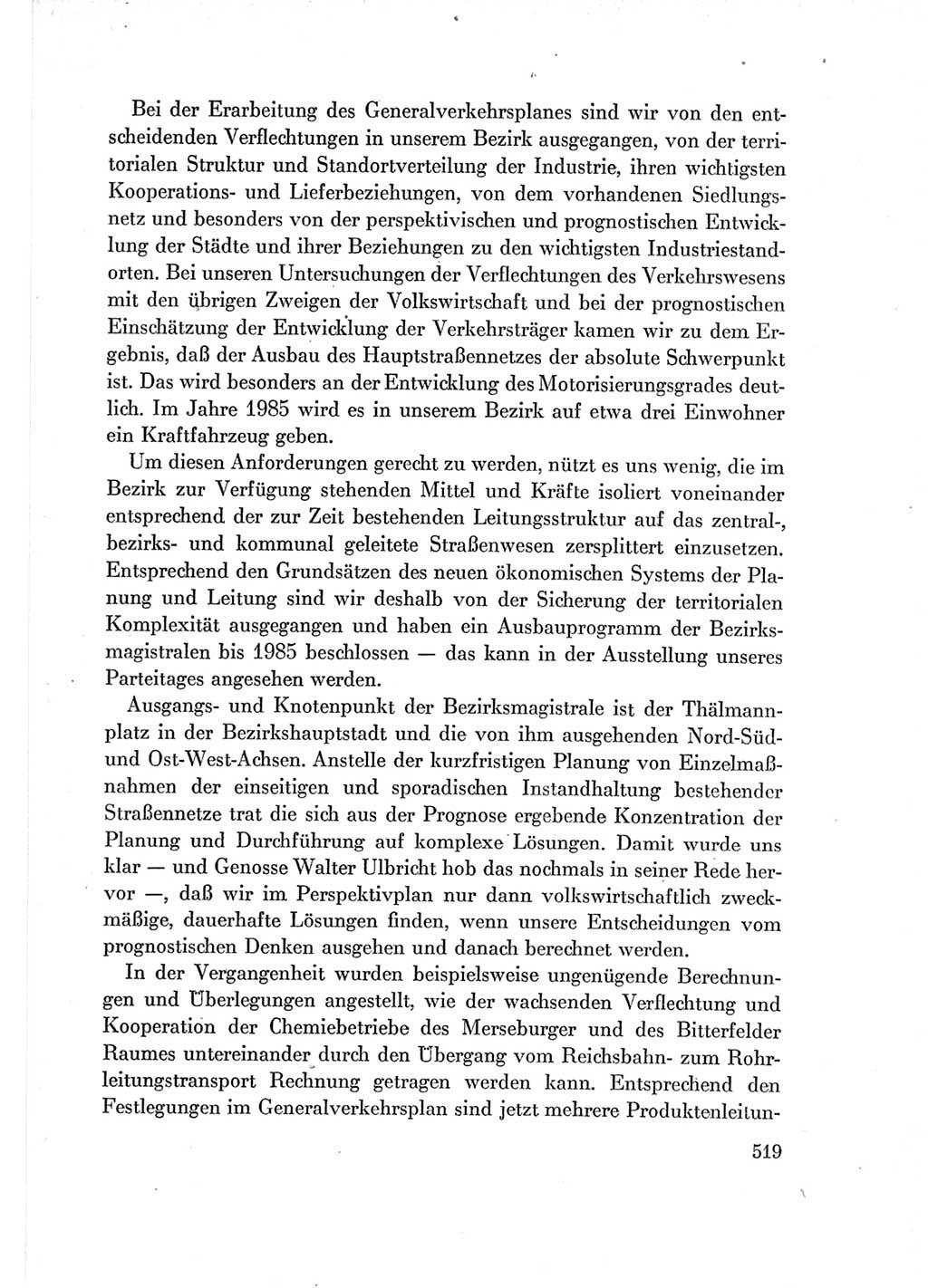 Protokoll der Verhandlungen des Ⅶ. Parteitages der Sozialistischen Einheitspartei Deutschlands (SED) [Deutsche Demokratische Republik (DDR)] 1967, Band Ⅰ, Seite 519 (Prot. Verh. Ⅶ. PT SED DDR 1967, Bd. Ⅰ, S. 519)