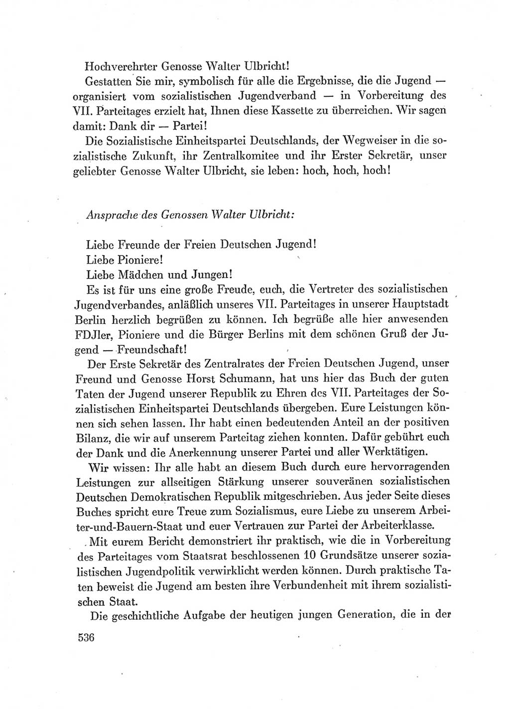 Protokoll der Verhandlungen des Ⅶ. Parteitages der Sozialistischen Einheitspartei Deutschlands (SED) [Deutsche Demokratische Republik (DDR)] 1967, Band Ⅰ, Seite 536 (Prot. Verh. Ⅶ. PT SED DDR 1967, Bd. Ⅰ, S. 536)