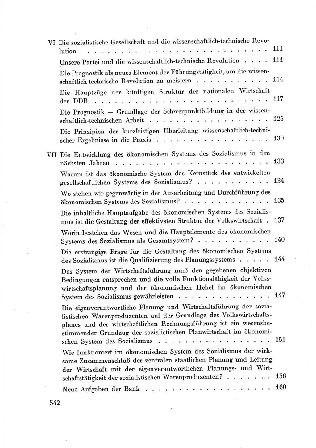 Protokoll der Verhandlungen des Ⅶ. Parteitages der Sozialistischen Einheitspartei Deutschlands (SED) [Deutsche Demokratische Republik (DDR)] 1967, Band Ⅰ, Seite 542 (Prot. Verh. Ⅶ. PT SED DDR 1967, Bd. Ⅰ, S. 542)