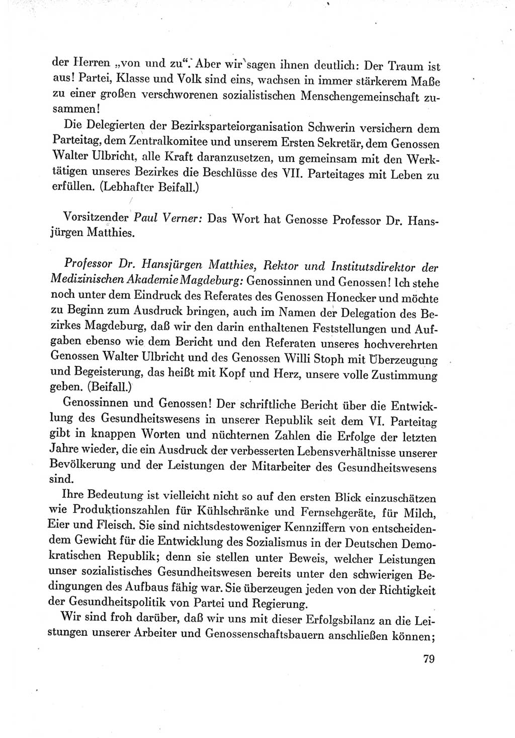 Protokoll der Verhandlungen des Ⅶ. Parteitages der Sozialistischen Einheitspartei Deutschlands (SED) [Deutsche Demokratische Republik (DDR)] 1967, Band Ⅱ, Seite 79 (Prot. Verh. Ⅶ. PT SED DDR 1967, Bd. Ⅱ, S. 79)