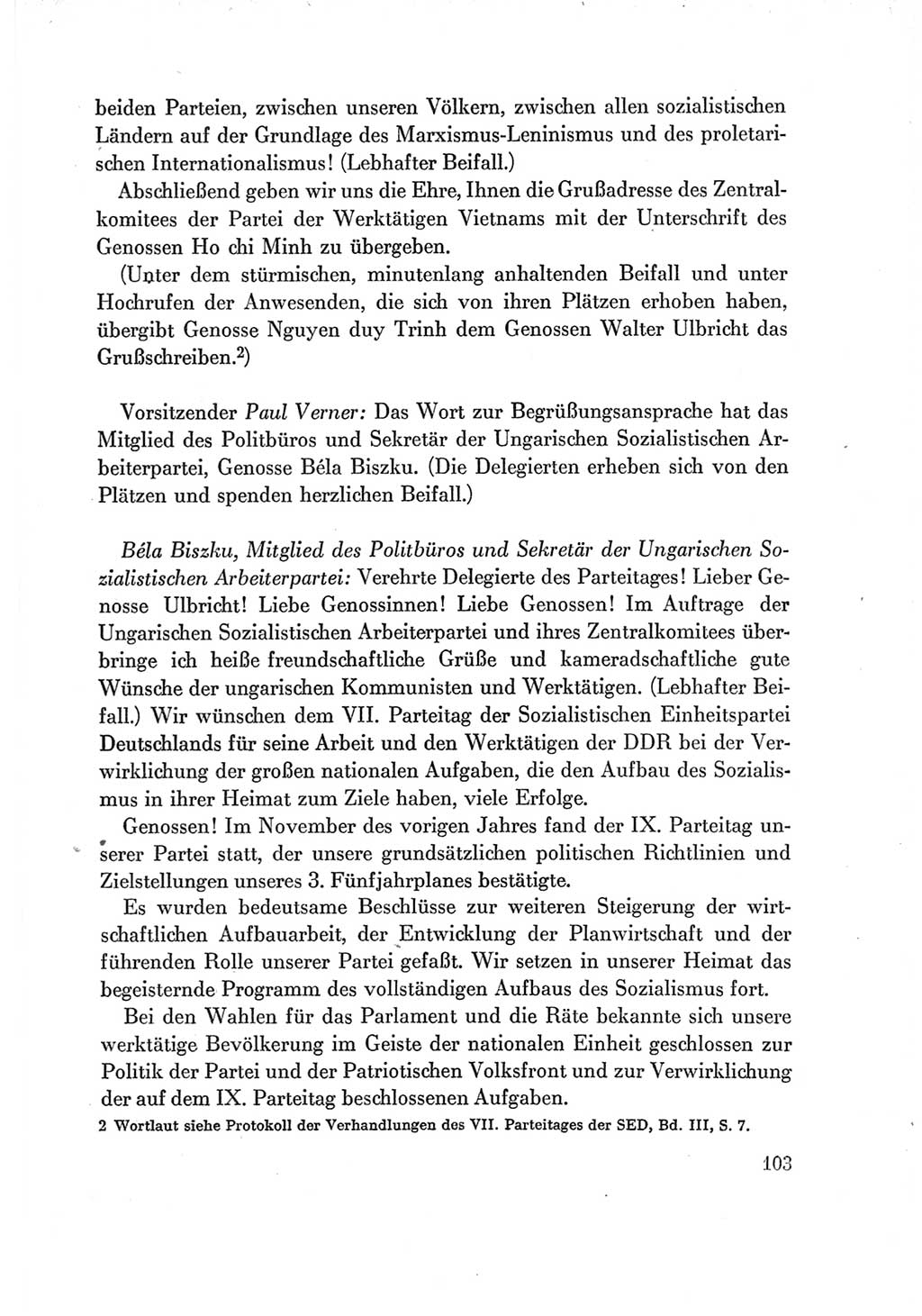 Protokoll der Verhandlungen des Ⅶ. Parteitages der Sozialistischen Einheitspartei Deutschlands (SED) [Deutsche Demokratische Republik (DDR)] 1967, Band Ⅱ, Seite 103 (Prot. Verh. Ⅶ. PT SED DDR 1967, Bd. Ⅱ, S. 103)