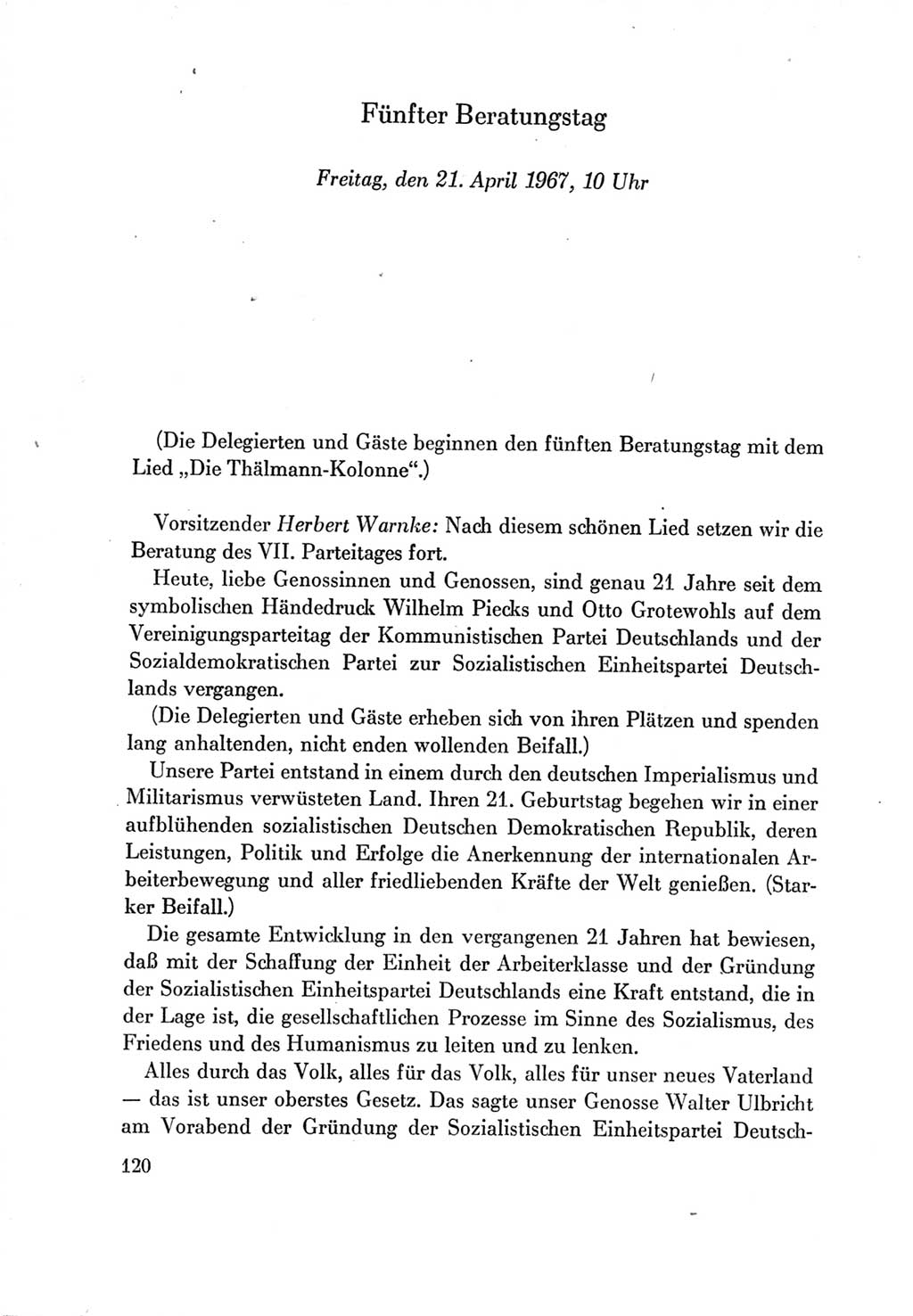 Protokoll der Verhandlungen des Ⅶ. Parteitages der Sozialistischen Einheitspartei Deutschlands (SED) [Deutsche Demokratische Republik (DDR)] 1967, Band Ⅱ, Seite 120 (Prot. Verh. Ⅶ. PT SED DDR 1967, Bd. Ⅱ, S. 120)