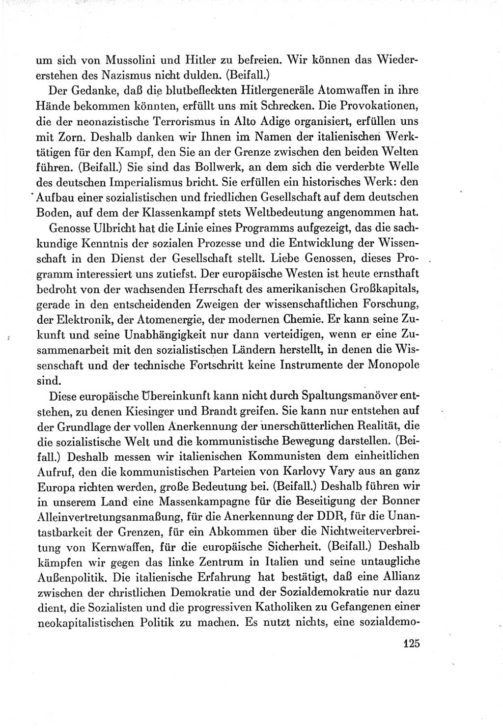 Protokoll der Verhandlungen des Ⅶ. Parteitages der Sozialistischen Einheitspartei Deutschlands (SED) [Deutsche Demokratische Republik (DDR)] 1967, Band Ⅱ, Seite 125 (Prot. Verh. Ⅶ. PT SED DDR 1967, Bd. Ⅱ, S. 125)