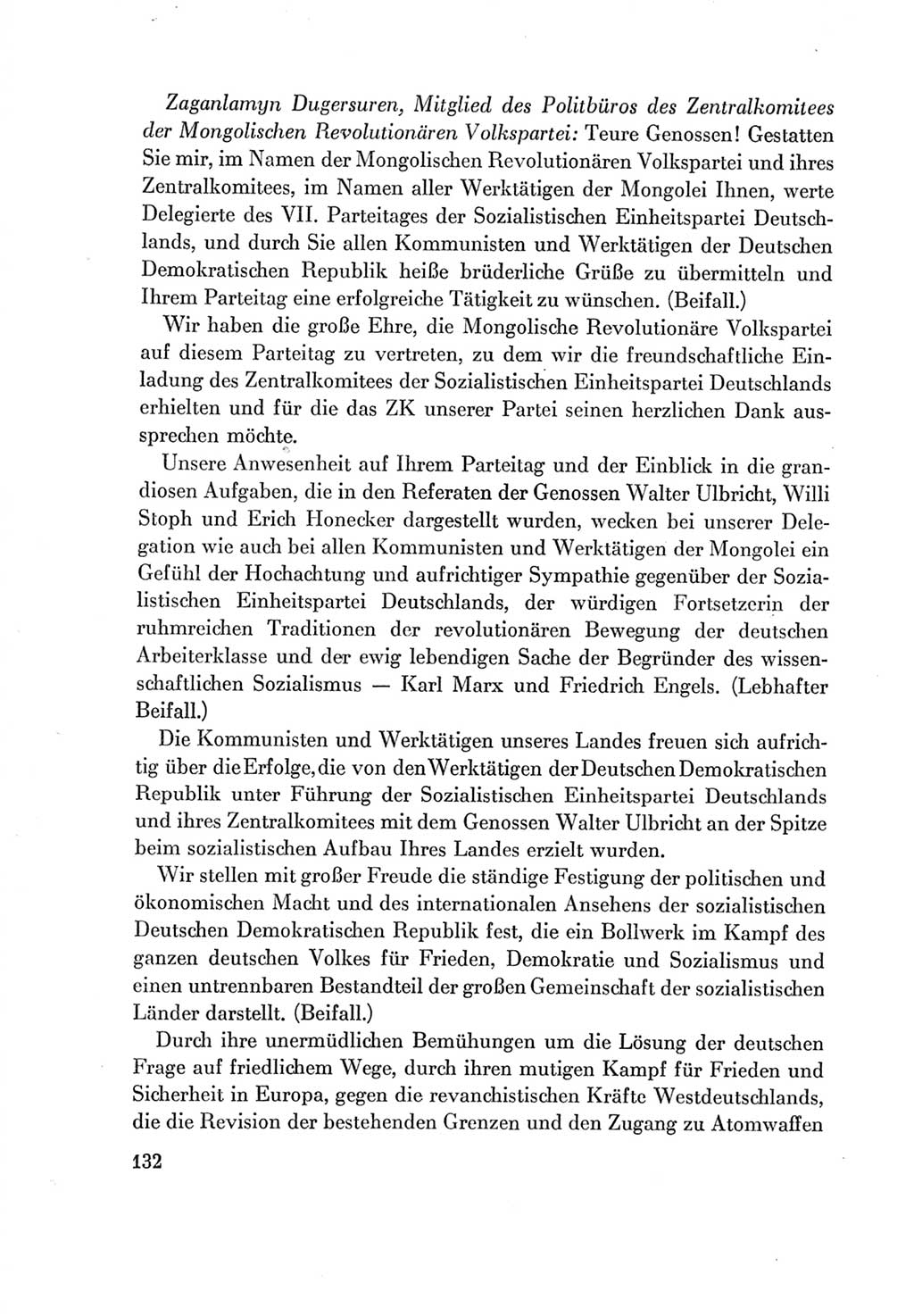 Protokoll der Verhandlungen des Ⅶ. Parteitages der Sozialistischen Einheitspartei Deutschlands (SED) [Deutsche Demokratische Republik (DDR)] 1967, Band Ⅱ, Seite 132 (Prot. Verh. Ⅶ. PT SED DDR 1967, Bd. Ⅱ, S. 132)