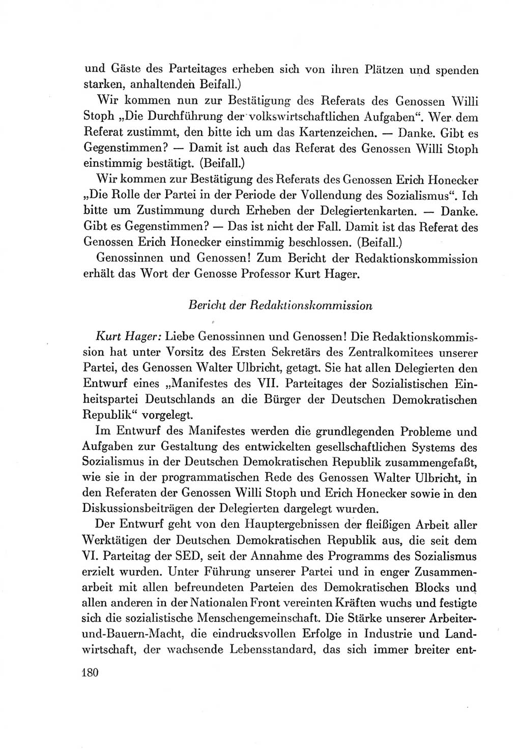 Protokoll der Verhandlungen des Ⅶ. Parteitages der Sozialistischen Einheitspartei Deutschlands (SED) [Deutsche Demokratische Republik (DDR)] 1967, Band Ⅱ, Seite 180 (Prot. Verh. Ⅶ. PT SED DDR 1967, Bd. Ⅱ, S. 180)