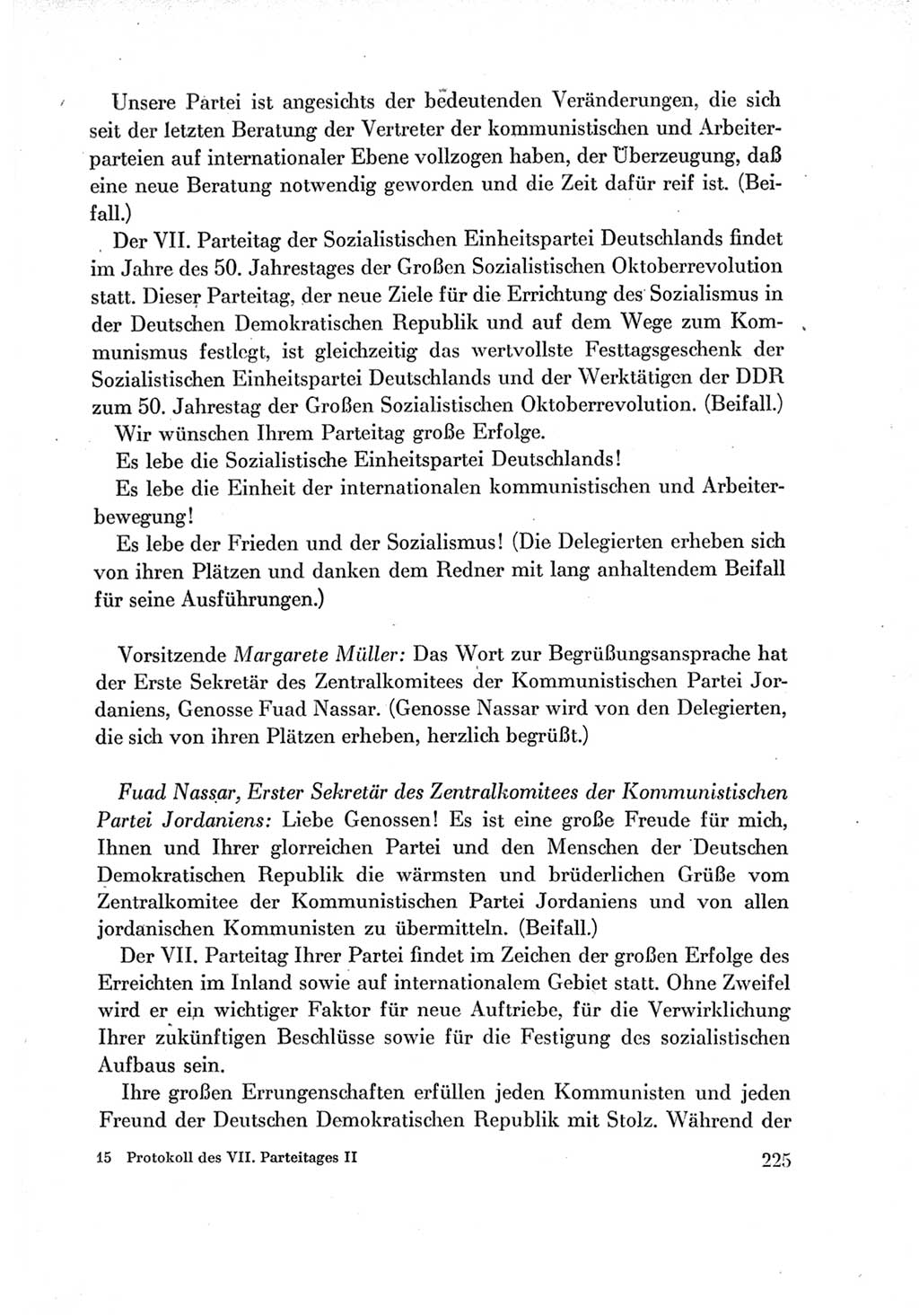 Protokoll der Verhandlungen des Ⅶ. Parteitages der Sozialistischen Einheitspartei Deutschlands (SED) [Deutsche Demokratische Republik (DDR)] 1967, Band Ⅱ, Seite 225 (Prot. Verh. Ⅶ. PT SED DDR 1967, Bd. Ⅱ, S. 225)