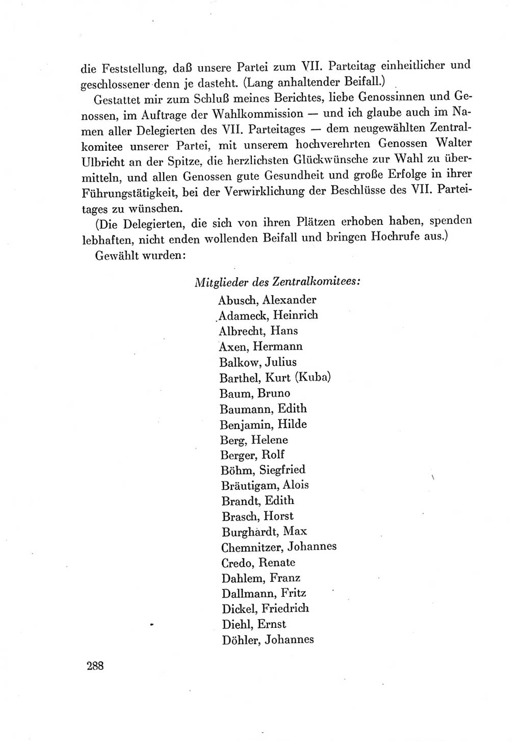 Protokoll der Verhandlungen des Ⅶ. Parteitages der Sozialistischen Einheitspartei Deutschlands (SED) [Deutsche Demokratische Republik (DDR)] 1967, Band Ⅱ, Seite 288 (Prot. Verh. Ⅶ. PT SED DDR 1967, Bd. Ⅱ, S. 288)