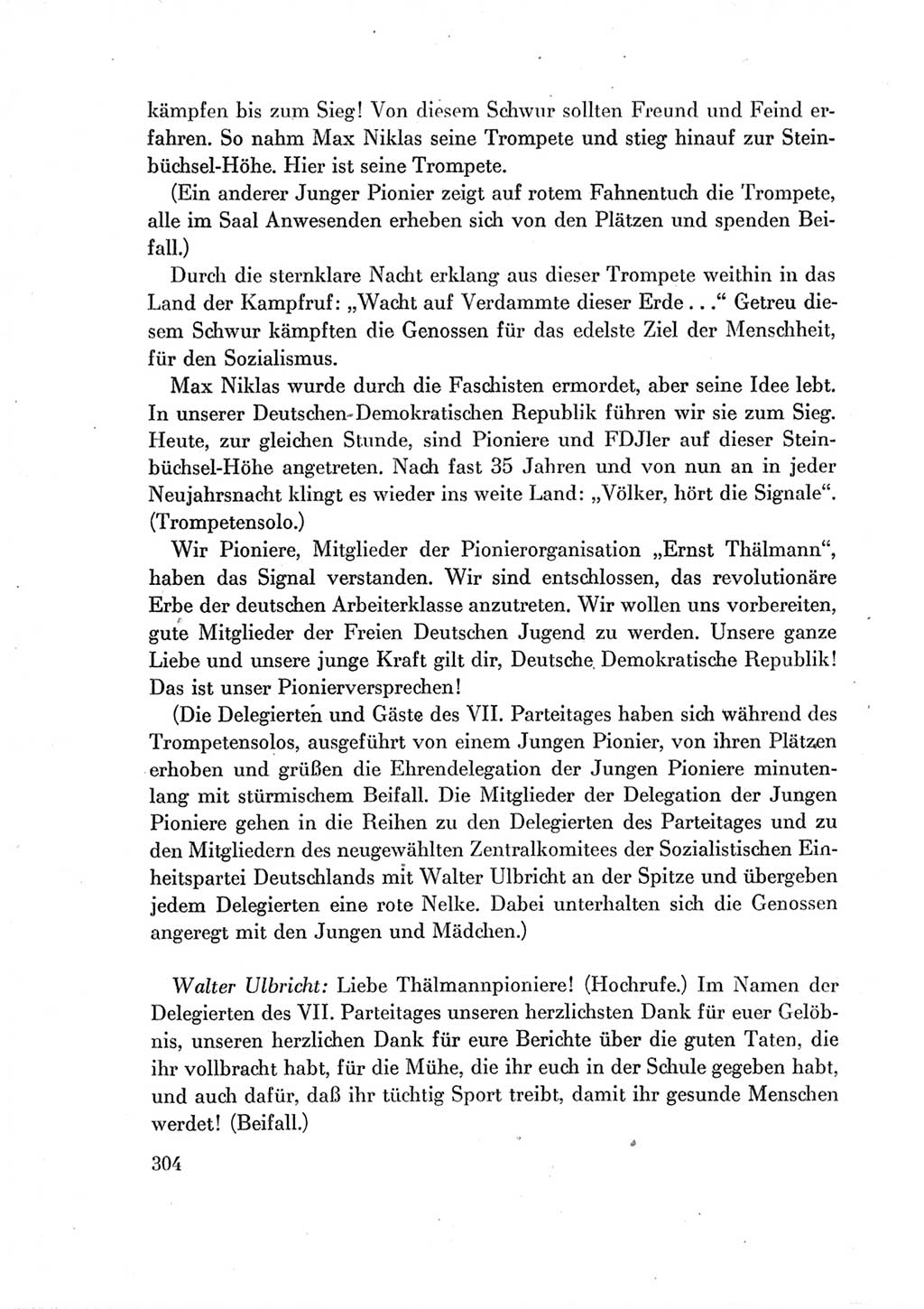 Protokoll der Verhandlungen des Ⅶ. Parteitages der Sozialistischen Einheitspartei Deutschlands (SED) [Deutsche Demokratische Republik (DDR)] 1967, Band Ⅱ, Seite 304 (Prot. Verh. Ⅶ. PT SED DDR 1967, Bd. Ⅱ, S. 304)