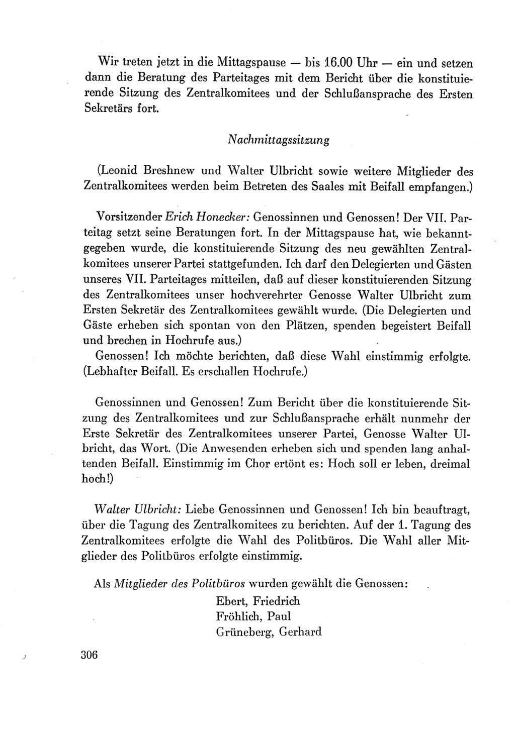 Protokoll der Verhandlungen des Ⅶ. Parteitages der Sozialistischen Einheitspartei Deutschlands (SED) [Deutsche Demokratische Republik (DDR)] 1967, Band Ⅱ, Seite 306 (Prot. Verh. Ⅶ. PT SED DDR 1967, Bd. Ⅱ, S. 306)