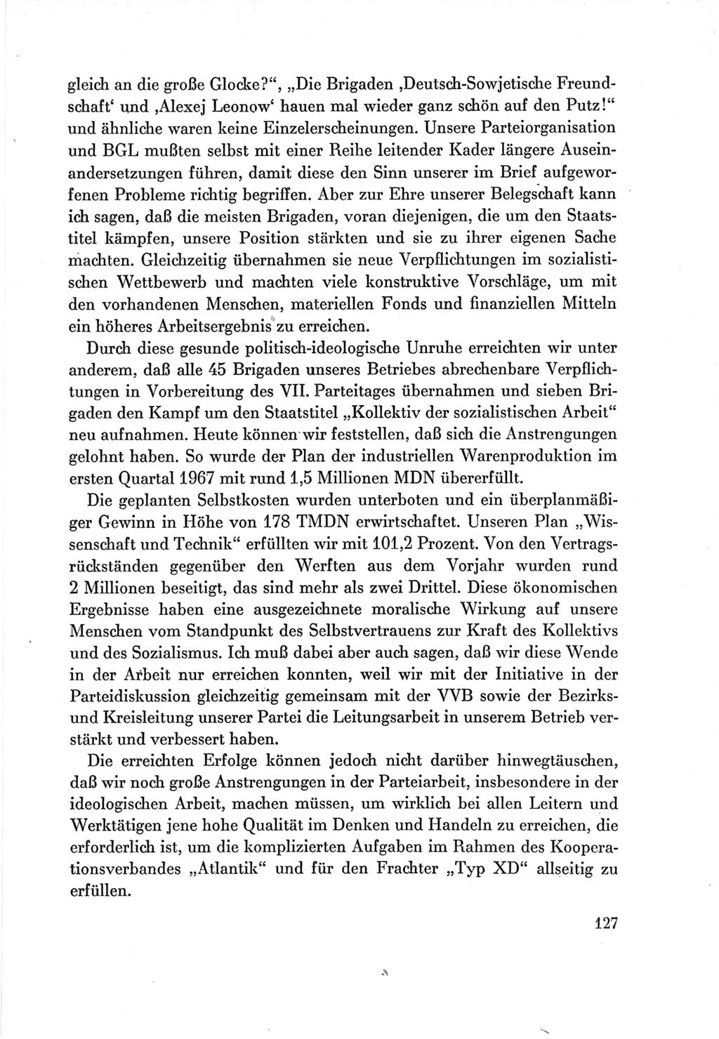 Protokoll der Verhandlungen des Ⅶ. Parteitages der Sozialistischen Einheitspartei Deutschlands (SED) [Deutsche Demokratische Republik (DDR)] 1967, Band Ⅲ, Seite 127 (Prot. Verh. Ⅶ. PT SED DDR 1967, Bd. Ⅲ, S. 127)
