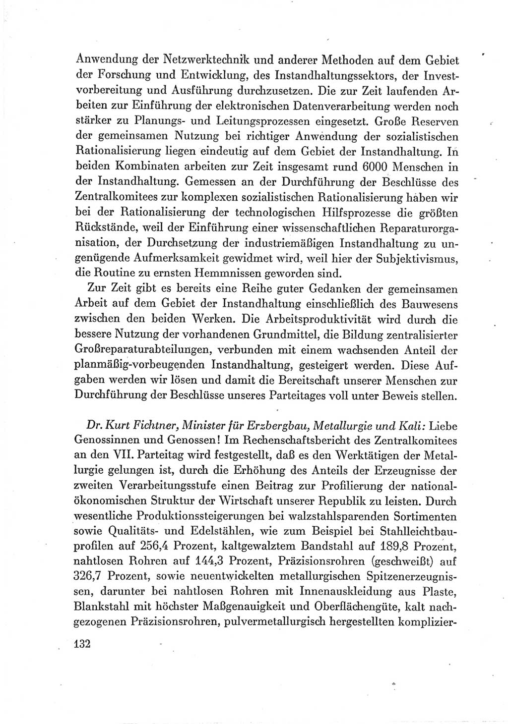 Protokoll der Verhandlungen des Ⅶ. Parteitages der Sozialistischen Einheitspartei Deutschlands (SED) [Deutsche Demokratische Republik (DDR)] 1967, Band Ⅲ, Seite 132 (Prot. Verh. Ⅶ. PT SED DDR 1967, Bd. Ⅲ, S. 132)