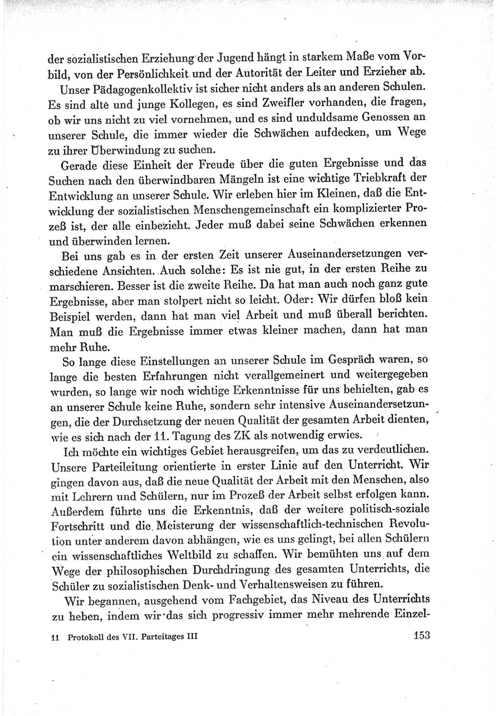 Protokoll der Verhandlungen des Ⅶ. Parteitages der Sozialistischen Einheitspartei Deutschlands (SED) [Deutsche Demokratische Republik (DDR)] 1967, Band Ⅲ, Seite 153 (Prot. Verh. Ⅶ. PT SED DDR 1967, Bd. Ⅲ, S. 153)