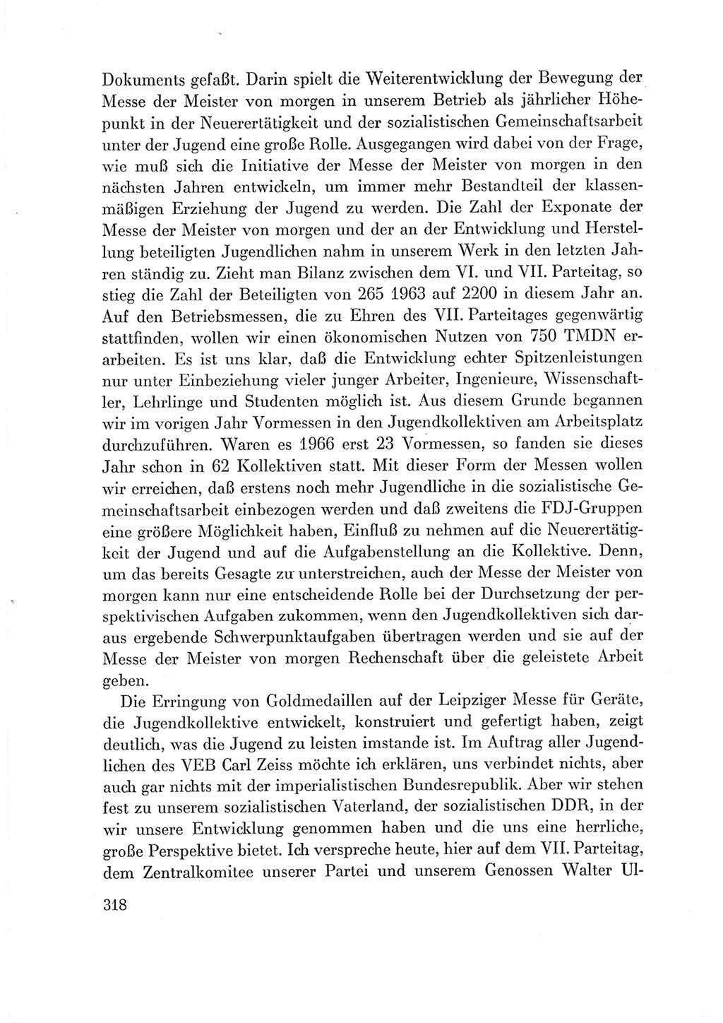 Protokoll der Verhandlungen des Ⅶ. Parteitages der Sozialistischen Einheitspartei Deutschlands (SED) [Deutsche Demokratische Republik (DDR)] 1967, Band Ⅲ, Seite 318 (Prot. Verh. Ⅶ. PT SED DDR 1967, Bd. Ⅲ, S. 318)