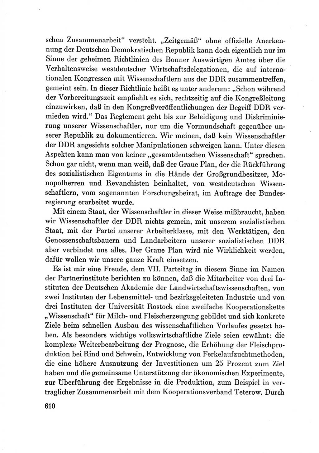 Protokoll der Verhandlungen des Ⅶ. Parteitages der Sozialistischen Einheitspartei Deutschlands (SED) [Deutsche Demokratische Republik (DDR)] 1967, Band Ⅲ, Seite 610 (Prot. Verh. Ⅶ. PT SED DDR 1967, Bd. Ⅲ, S. 610)