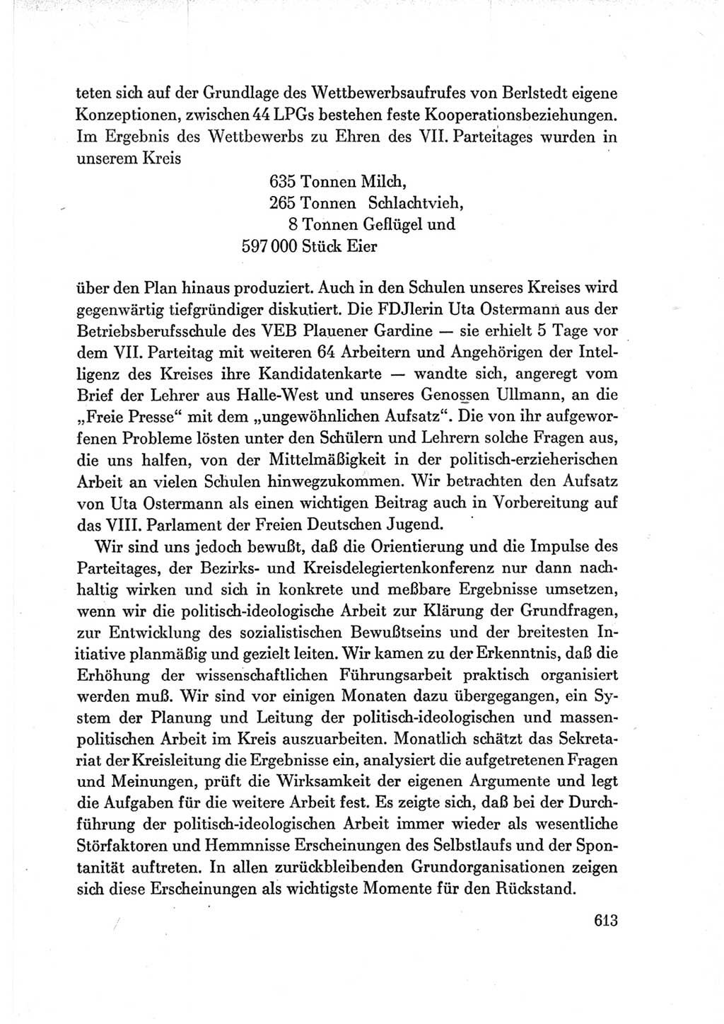 Protokoll der Verhandlungen des Ⅶ. Parteitages der Sozialistischen Einheitspartei Deutschlands (SED) [Deutsche Demokratische Republik (DDR)] 1967, Band Ⅲ, Seite 613 (Prot. Verh. Ⅶ. PT SED DDR 1967, Bd. Ⅲ, S. 613)