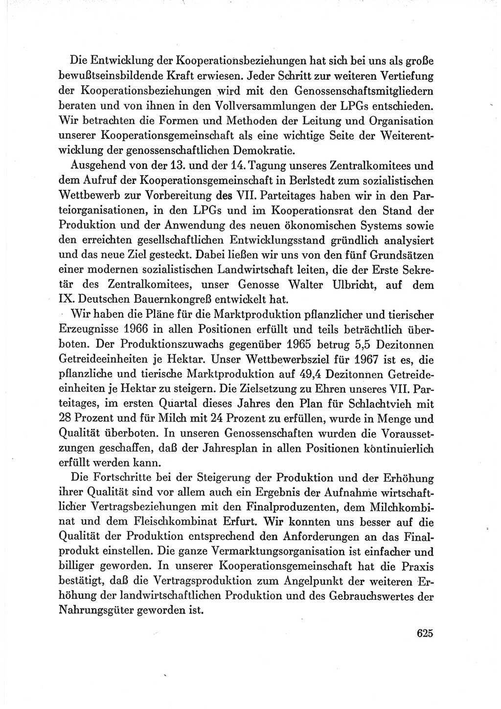 Protokoll der Verhandlungen des Ⅶ. Parteitages der Sozialistischen Einheitspartei Deutschlands (SED) [Deutsche Demokratische Republik (DDR)] 1967, Band Ⅲ, Seite 625 (Prot. Verh. Ⅶ. PT SED DDR 1967, Bd. Ⅲ, S. 625)