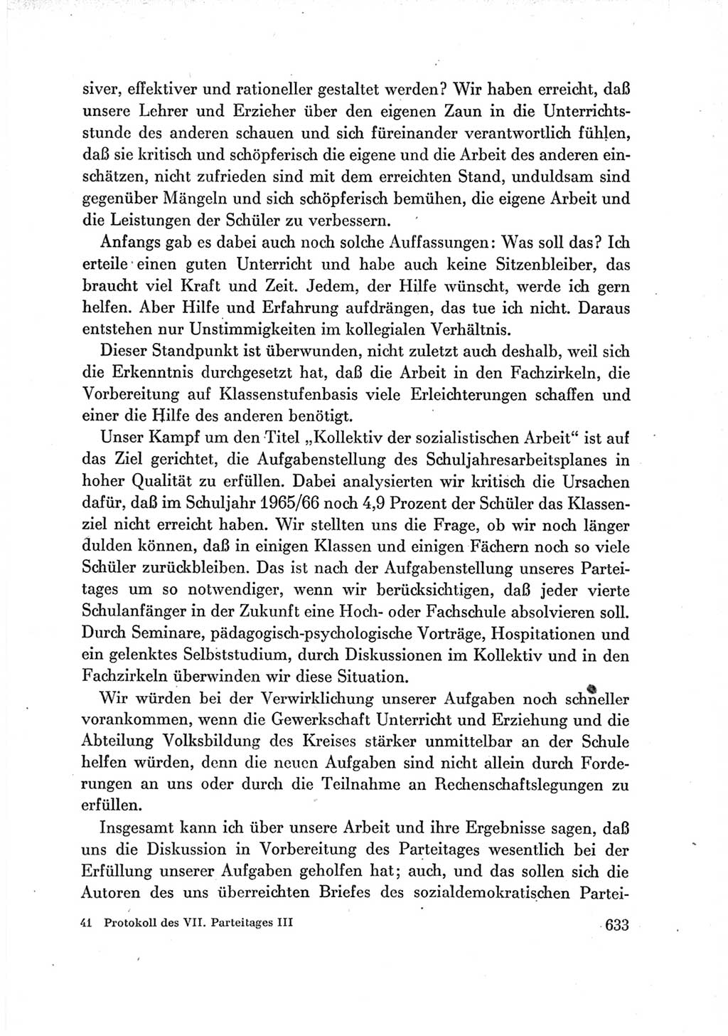 Protokoll der Verhandlungen des Ⅶ. Parteitages der Sozialistischen Einheitspartei Deutschlands (SED) [Deutsche Demokratische Republik (DDR)] 1967, Band Ⅲ, Seite 633 (Prot. Verh. Ⅶ. PT SED DDR 1967, Bd. Ⅲ, S. 633)
