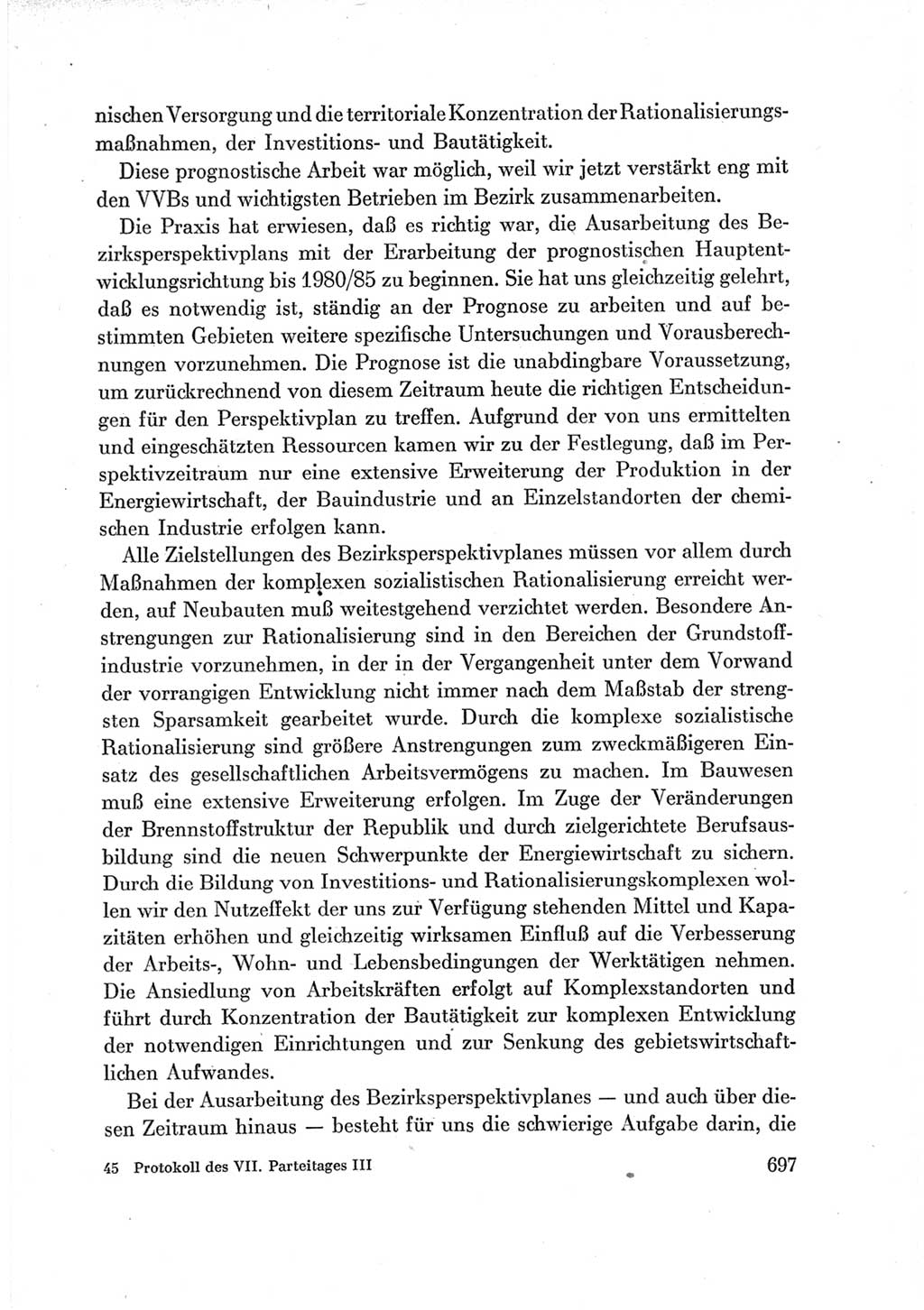 Protokoll der Verhandlungen des Ⅶ. Parteitages der Sozialistischen Einheitspartei Deutschlands (SED) [Deutsche Demokratische Republik (DDR)] 1967, Band Ⅲ, Seite 697 (Prot. Verh. Ⅶ. PT SED DDR 1967, Bd. Ⅲ, S. 697)
