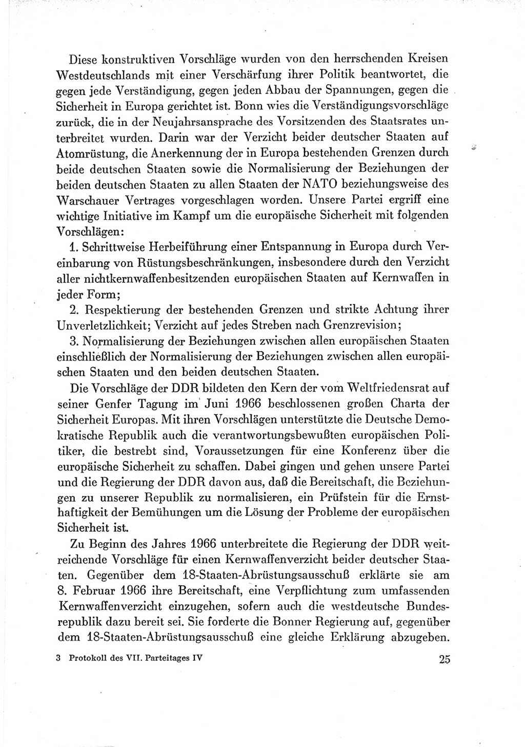 Protokoll der Verhandlungen des Ⅶ. Parteitages der Sozialistischen Einheitspartei Deutschlands (SED) [Deutsche Demokratische Republik (DDR)] 1967, Band Ⅳ, Seite 25 (Prot. Verh. Ⅶ. PT SED DDR 1967, Bd. Ⅳ, S. 25)