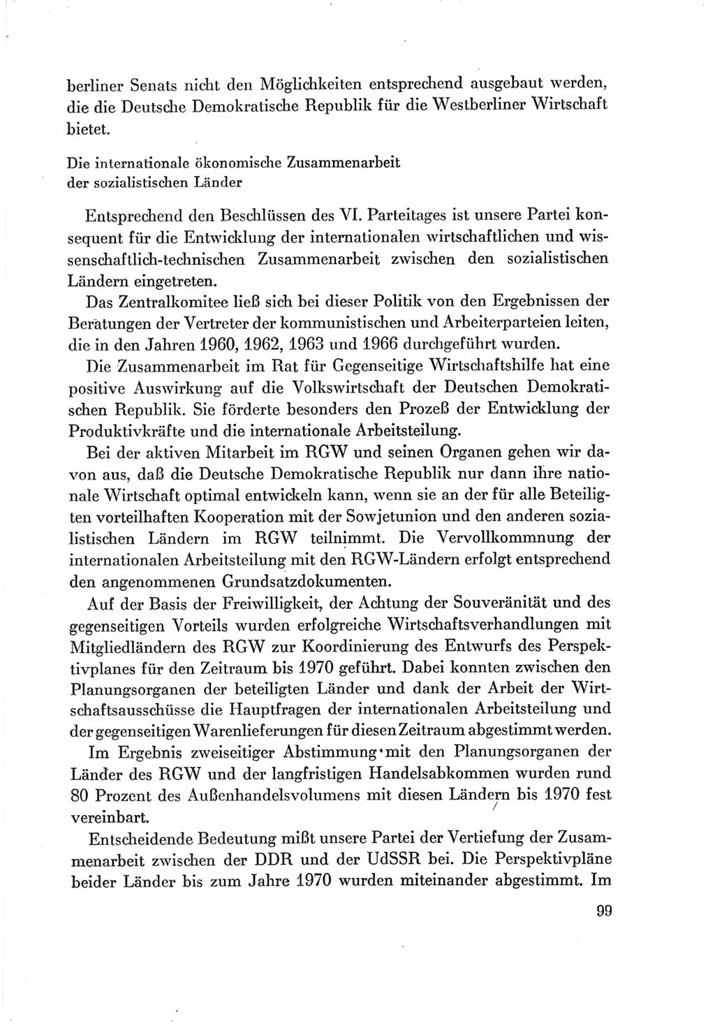 Protokoll der Verhandlungen des Ⅶ. Parteitages der Sozialistischen Einheitspartei Deutschlands (SED) [Deutsche Demokratische Republik (DDR)] 1967, Band Ⅳ, Seite 99 (Prot. Verh. Ⅶ. PT SED DDR 1967, Bd. Ⅳ, S. 99)