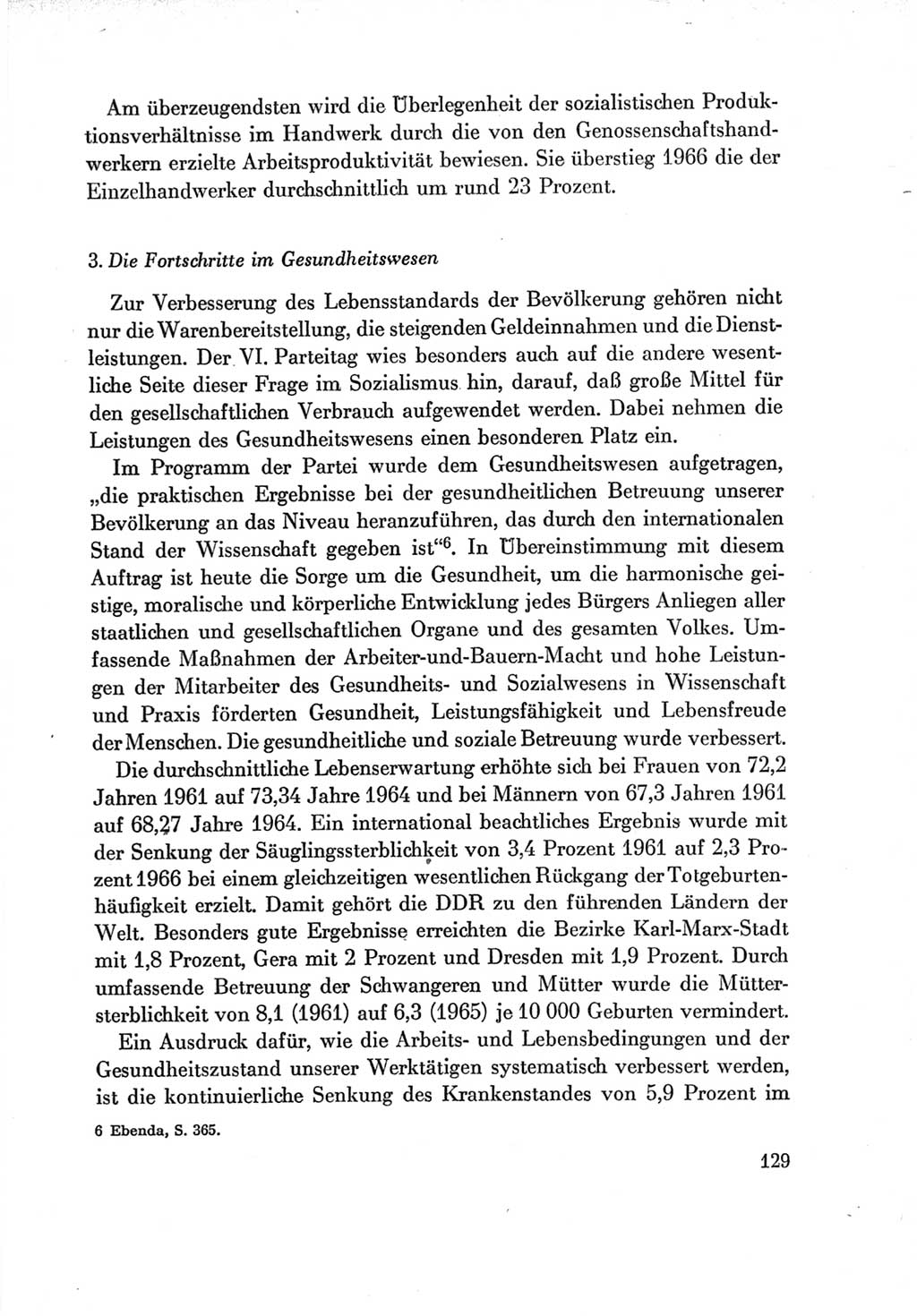 Protokoll der Verhandlungen des Ⅶ. Parteitages der Sozialistischen Einheitspartei Deutschlands (SED) [Deutsche Demokratische Republik (DDR)] 1967, Band Ⅳ, Seite 129 (Prot. Verh. Ⅶ. PT SED DDR 1967, Bd. Ⅳ, S. 129)
